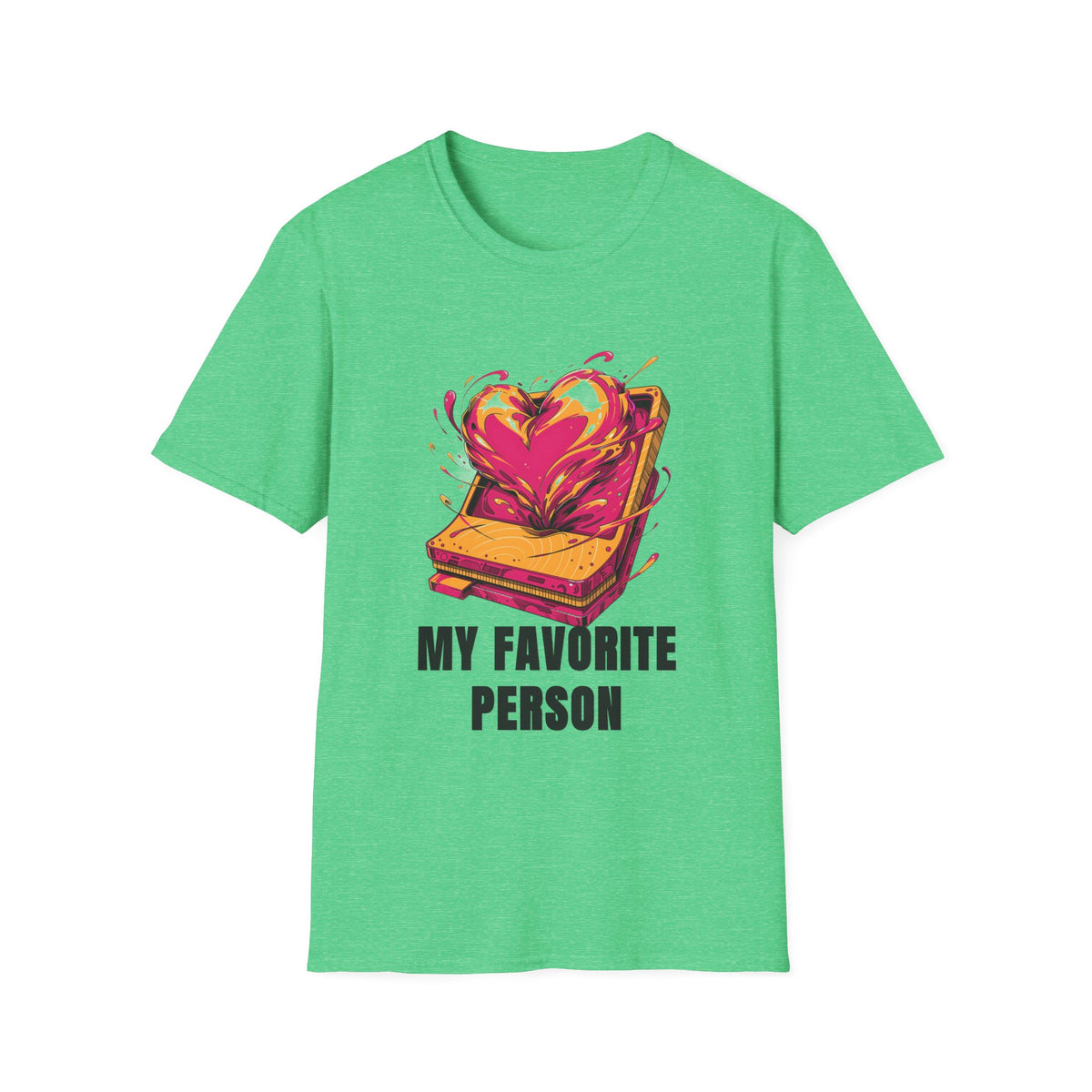 T‑Shirt — "My Favorite Person" Toasted Heart Graphic Tee (Valentine’s Day Gift) - Trending Now - August 2026