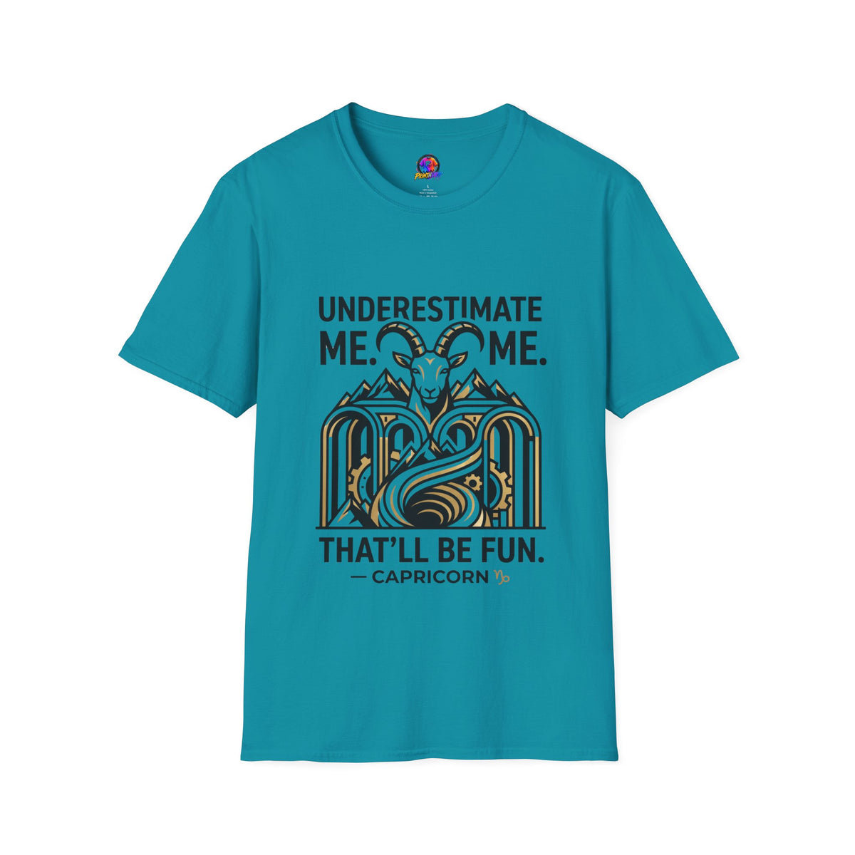 Capricorn 'Underestimate Me That'll Be Fun' T-Shirt