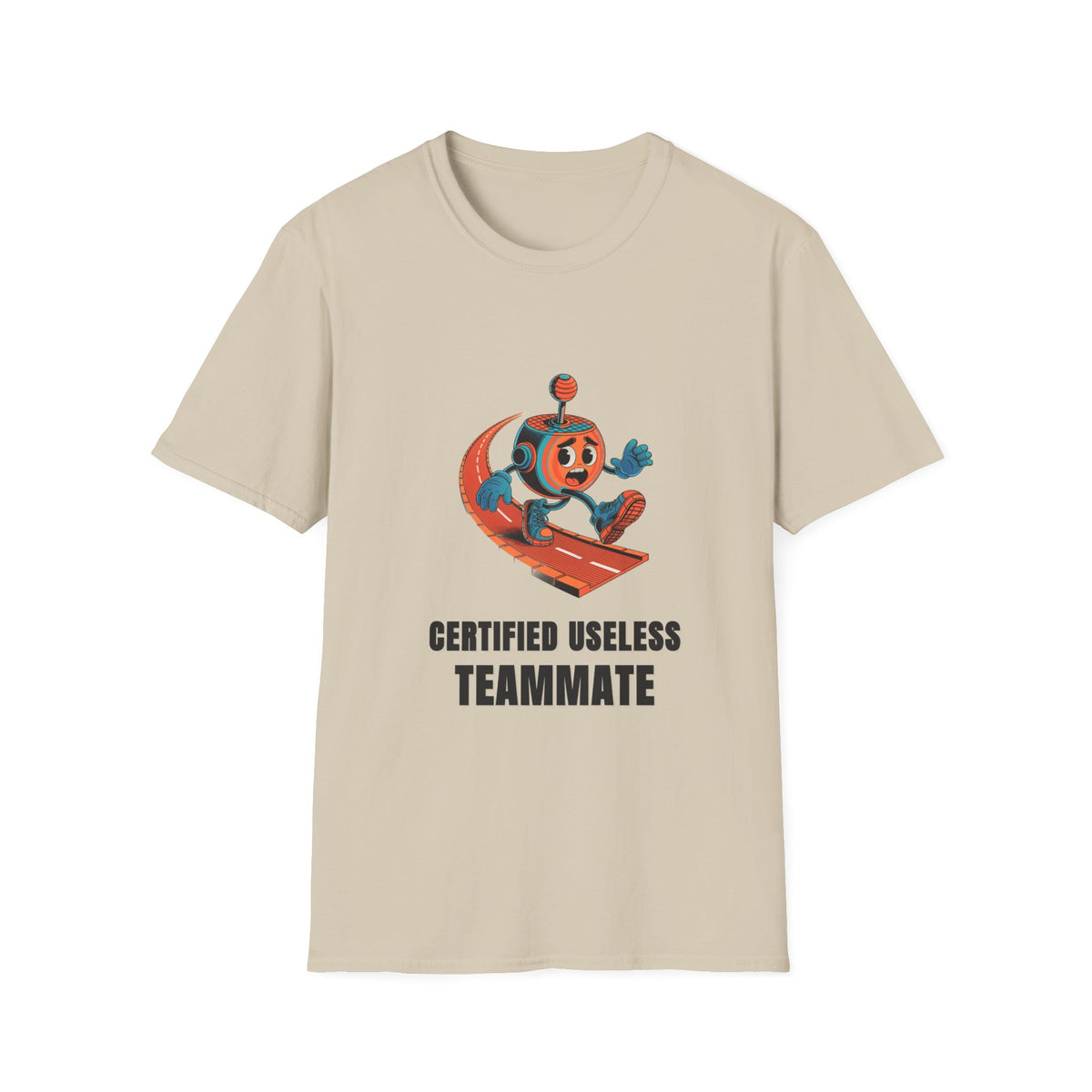 Certified Useless Teammate T-Shirt — Retro Robot Graphic - Trending Now - August 2026
