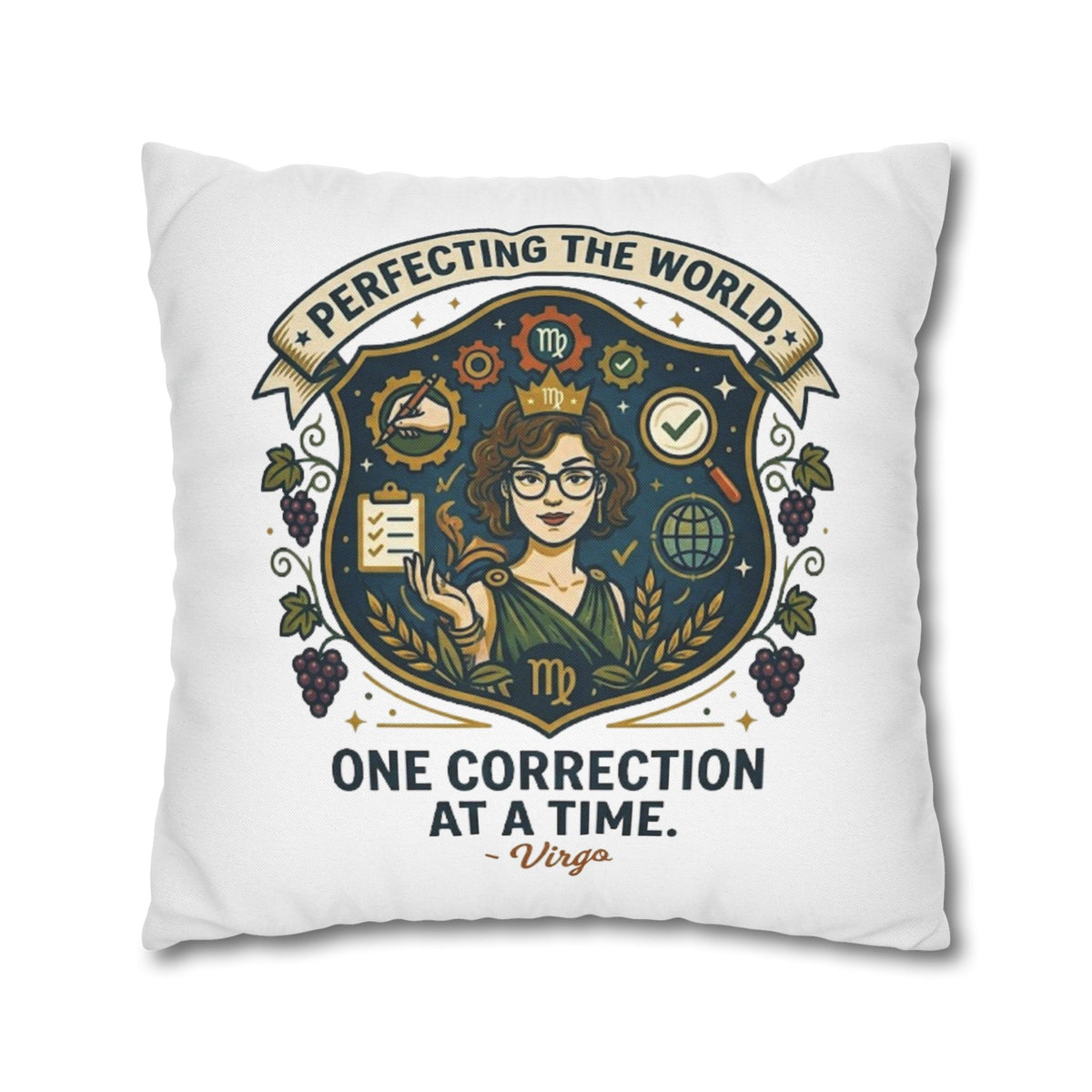 Virgo Pillow Cover pillowcase — "Perfecting the World One Correction at a Time" Decorative Cushion Case