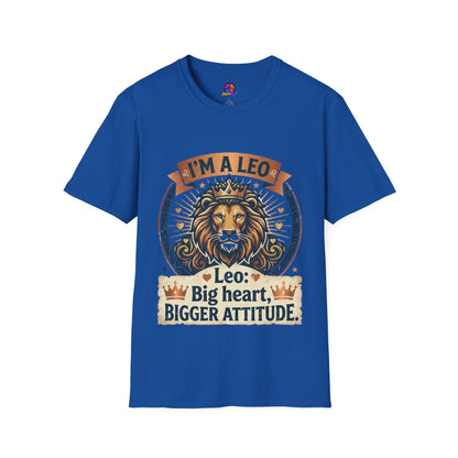Leo Zodiac T-Shirt — "I’m a Leo: Big Heart, Bigger Attitude"