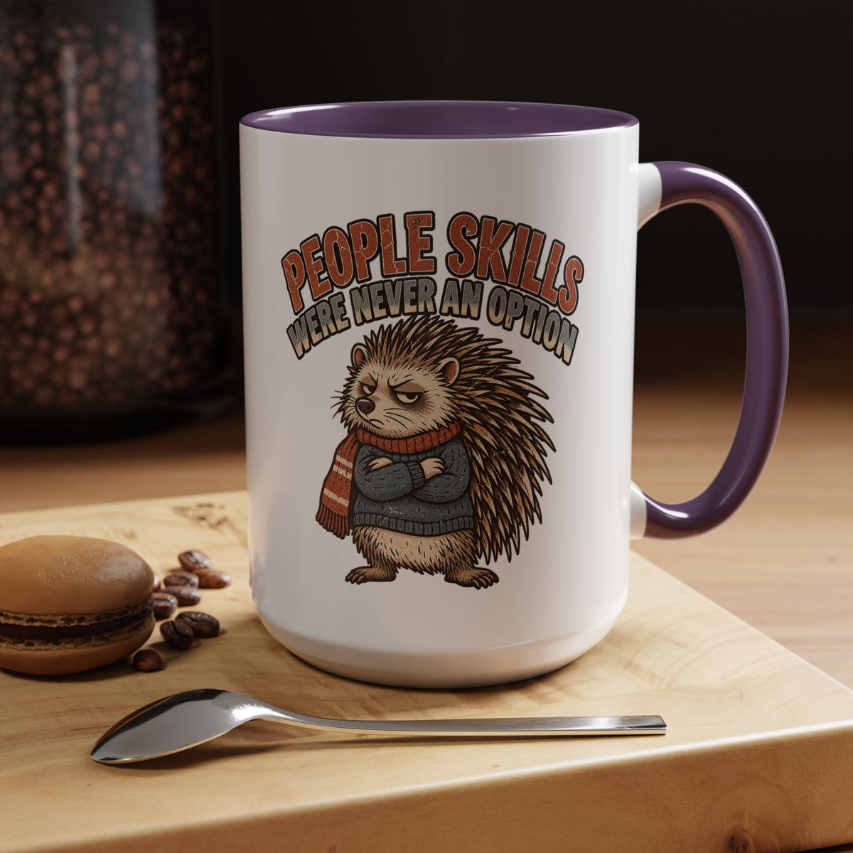 Funny And Witty "People Skills Were Never An Option" Accent Coffee Mug (11, 15oz)