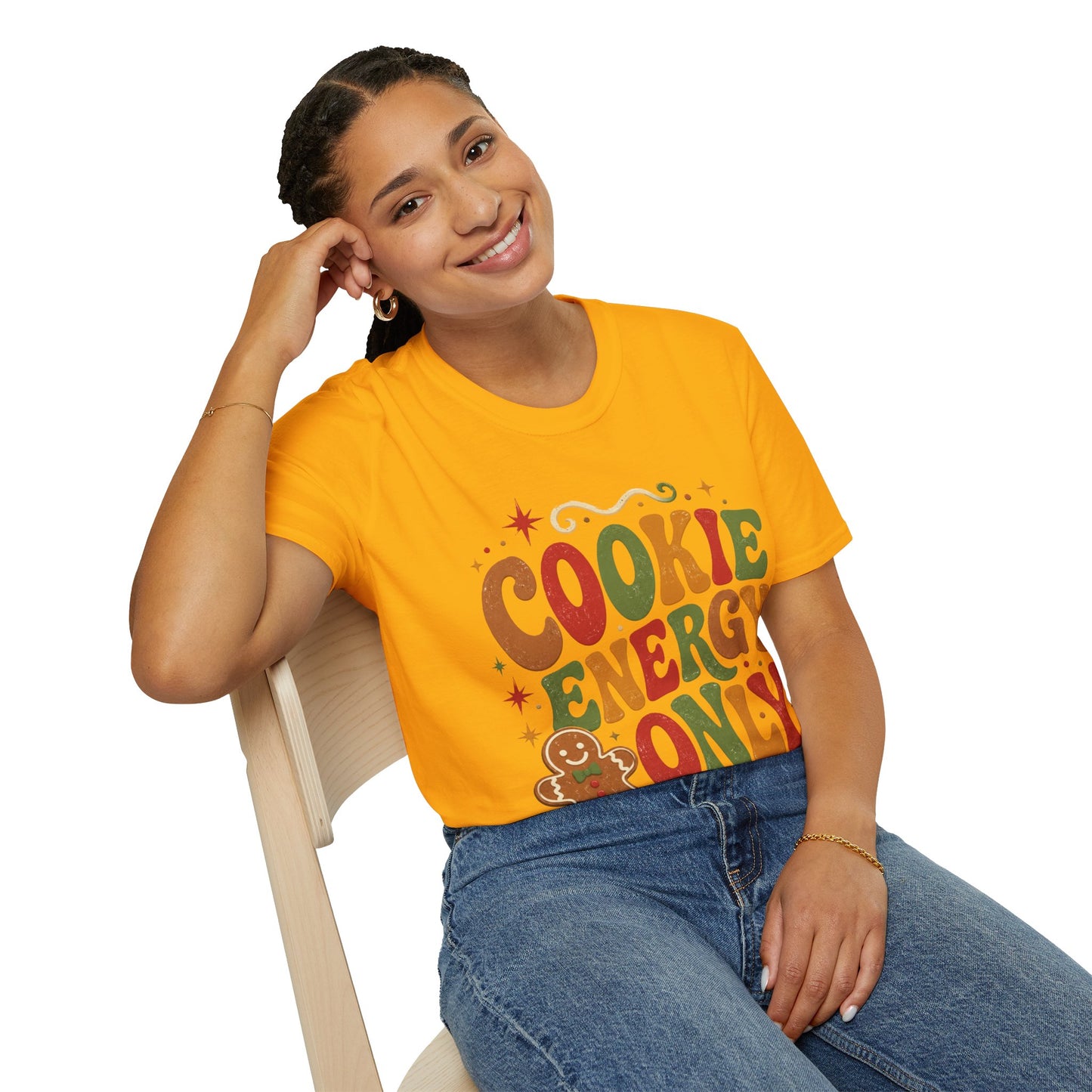 Cookie Energy Only T-Shirt — Festive Gingerbread Holiday Tee