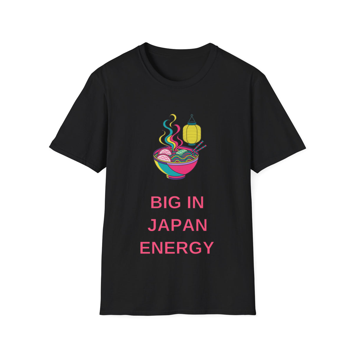 Ramen Bowl Tee — "Big in Japan Energy" Graphic T-Shirt - Trending Now - August 2026