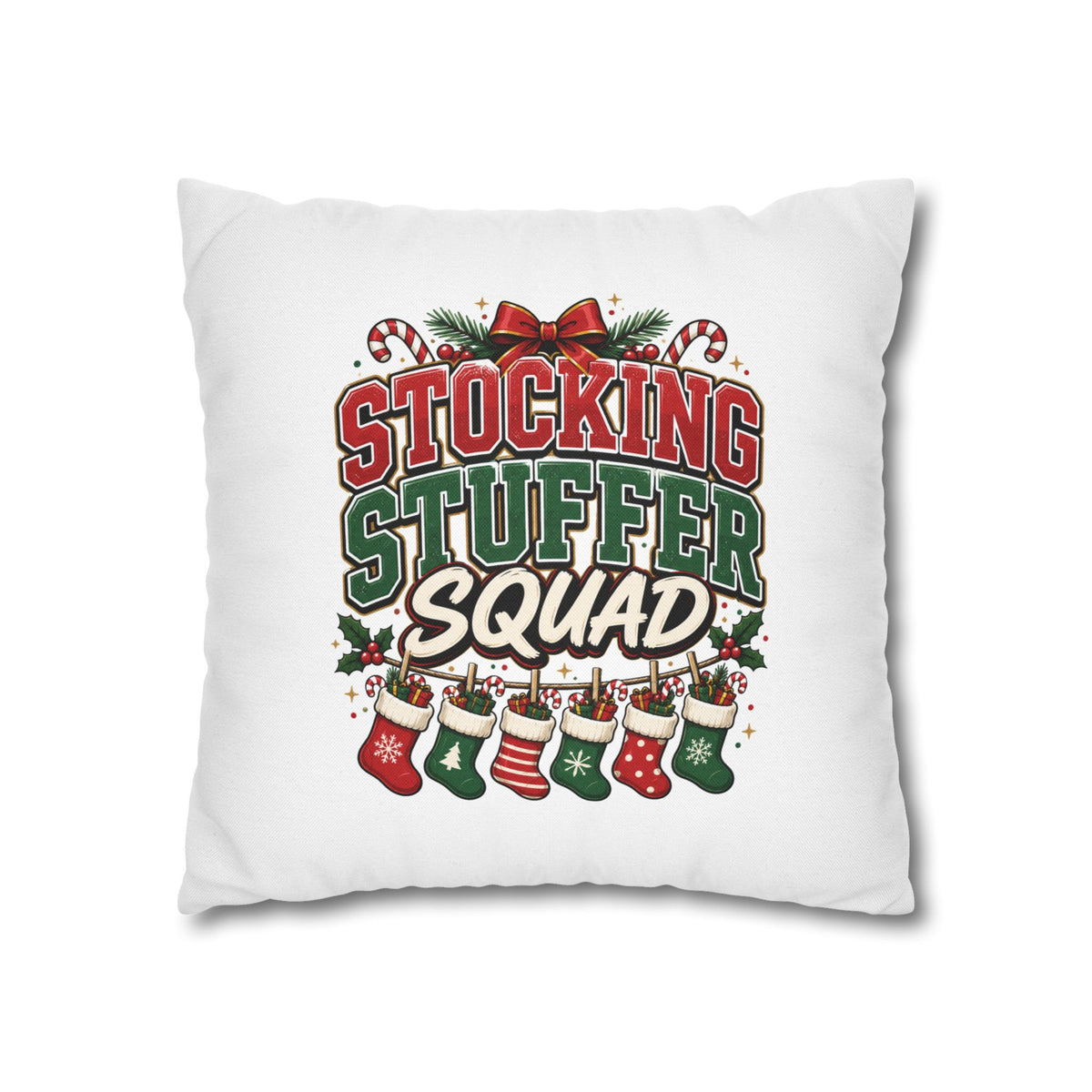 Christmas Stocking Stuffer Squad Holiday Pillowcase — Christmas Decorative Throw Pillow Cover