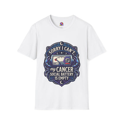 Cancer Support T-Shirt — "Sorry I Can't, My Cancer Social Battery Is Empty"