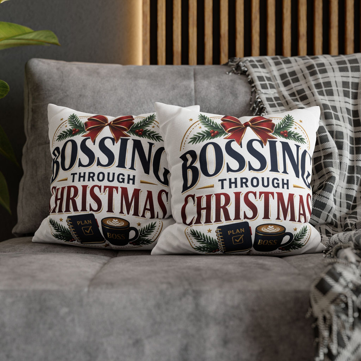 Bossing Through Christmas Decorative Pillowcase