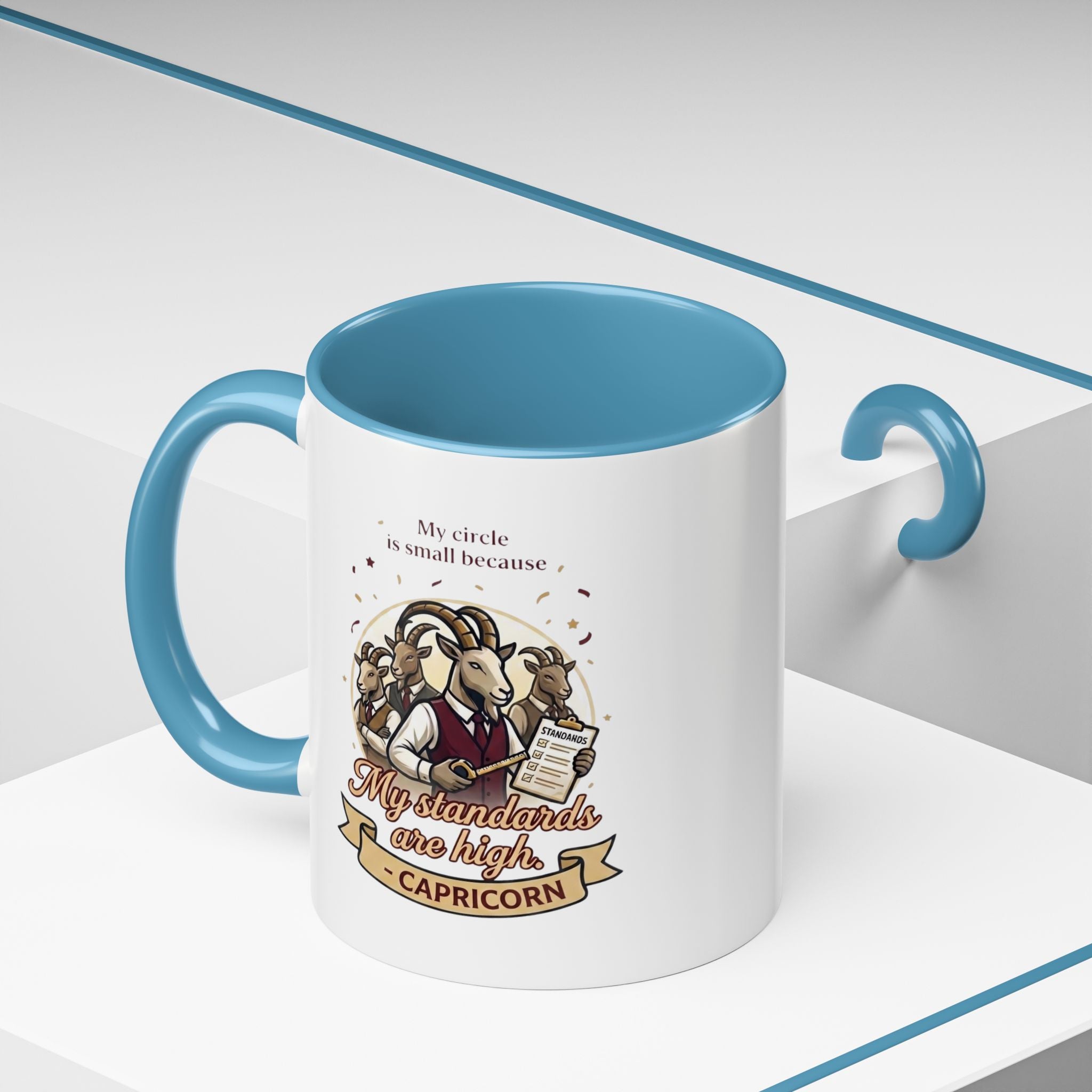 Capricorn Coffee Mug — "My Standards Are High" Zodiac Accent Mug (11/15oz)