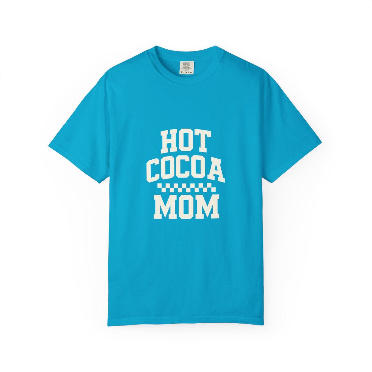 Hot Cocoa Mom T-Shirt — Cozy Holiday Mom Gift - Trending Now - October 2026