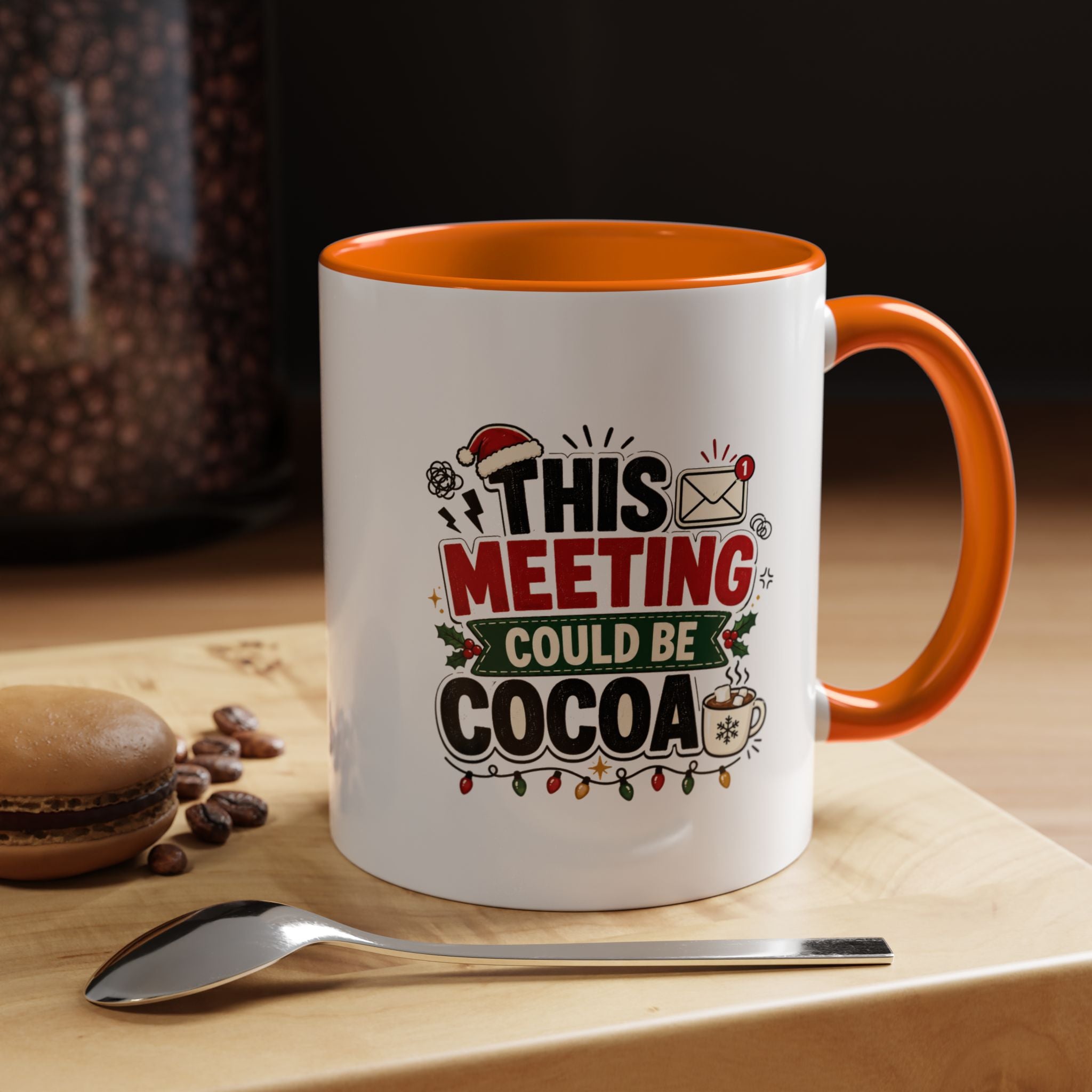 Modern Day Christmas This Meeting Could Be Cocoa Accent Coffee Mug — Holiday Office Christmas Coffee Cup