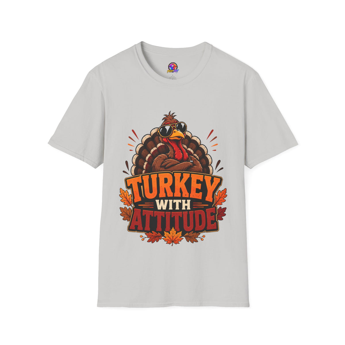 Thanksgiving T-Shirt Turkey With Attitude T-Shirt — Funny Thanksgiving Turkey Graphic Tee