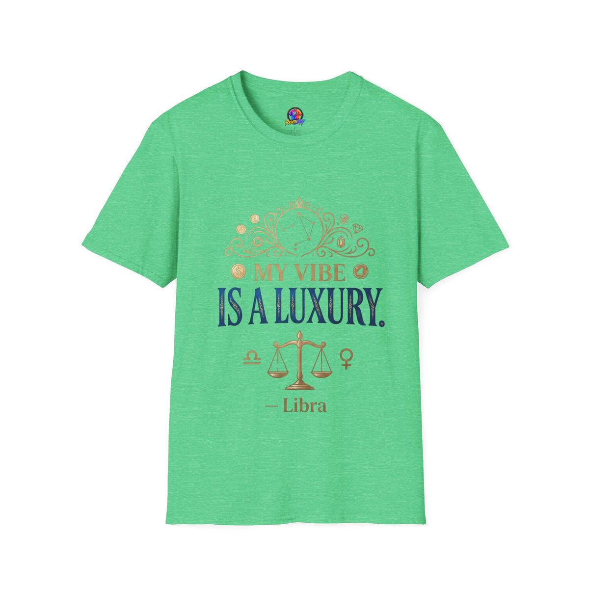 Libra Zodiac T-Shirt — "My Vibe Is A Luxury" Astrology Tee