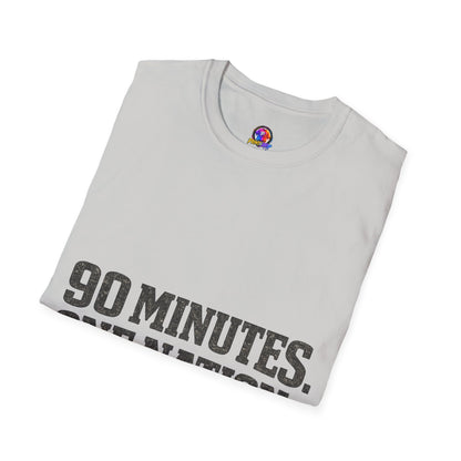 FIFA World Cup 2026 90 Minutes. One Nation. T-Shirt — Patriotic Soccer/Fans Tee