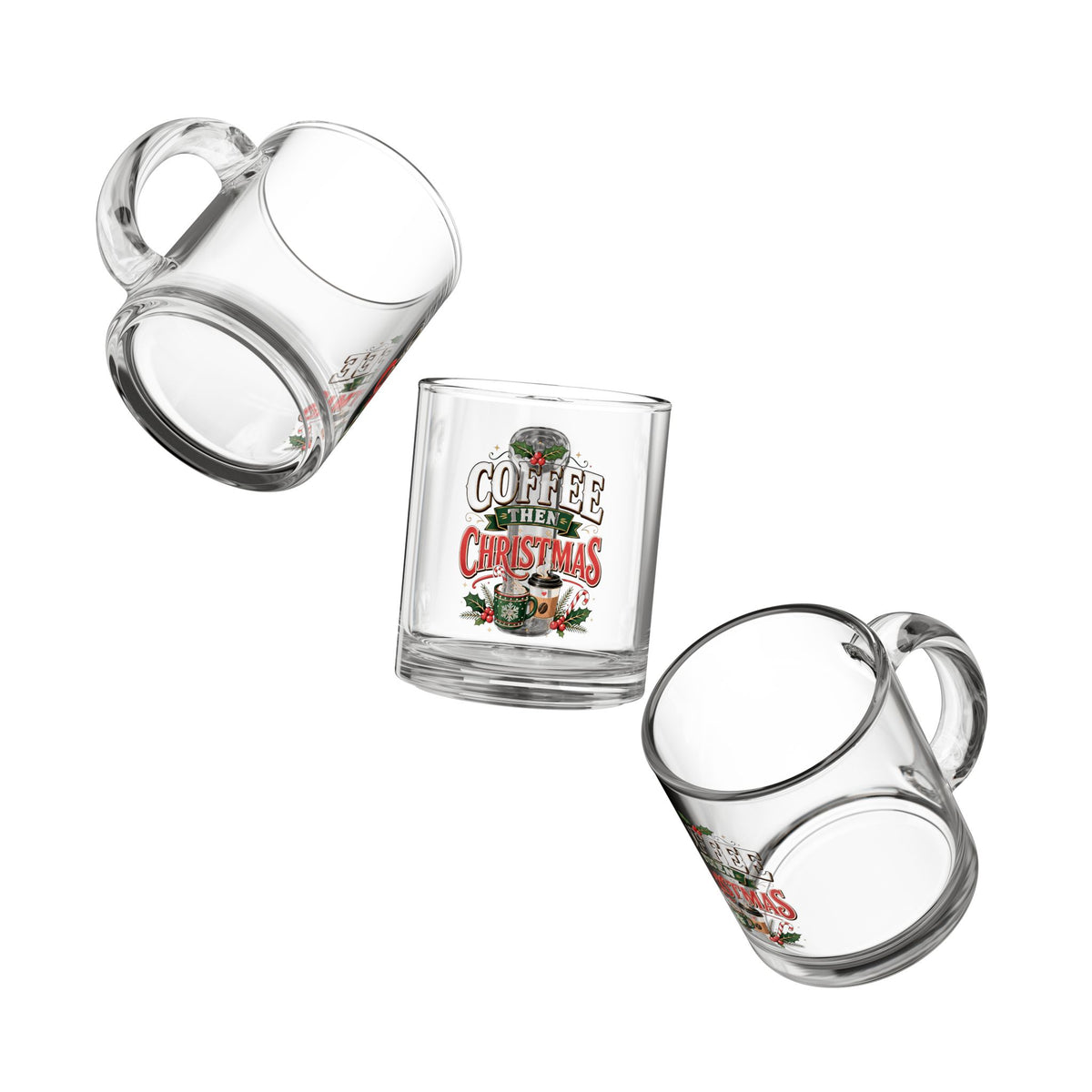 Christmas Glass Mug 10 oz Coffee Then Christmas Glass Mug — 10oz Holiday Coffee Mug