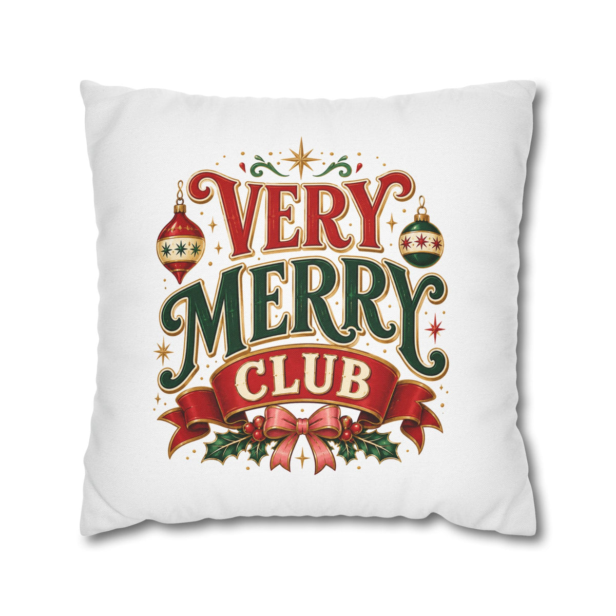 Christmas Very Merry Club Holiday Pillowcase — Christmas Decorative Throw Pillow
