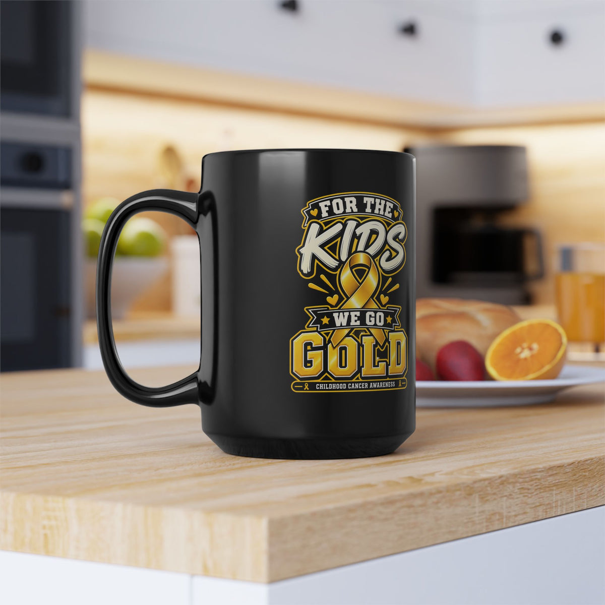 For the Kids We Go Gold Mug — Childhood Cancer Awareness Black Coffee Cup (11oz/15oz)