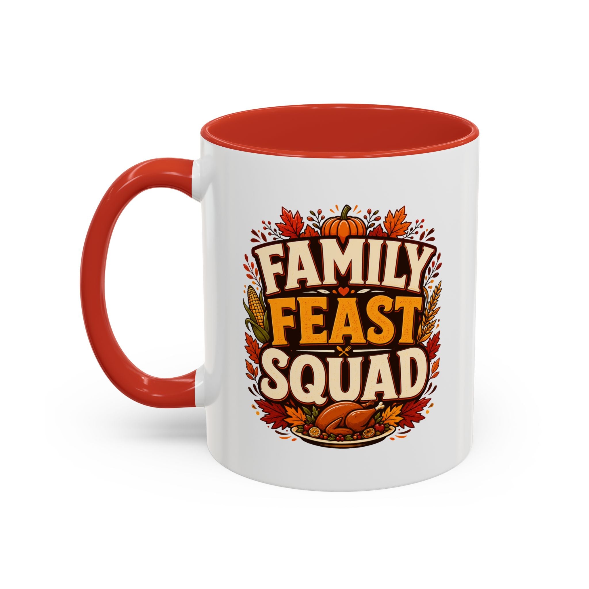 Thanksgiving Mug Family Feast Squad Coffee Mug — Thanksgiving Fall Holiday Accent Mug