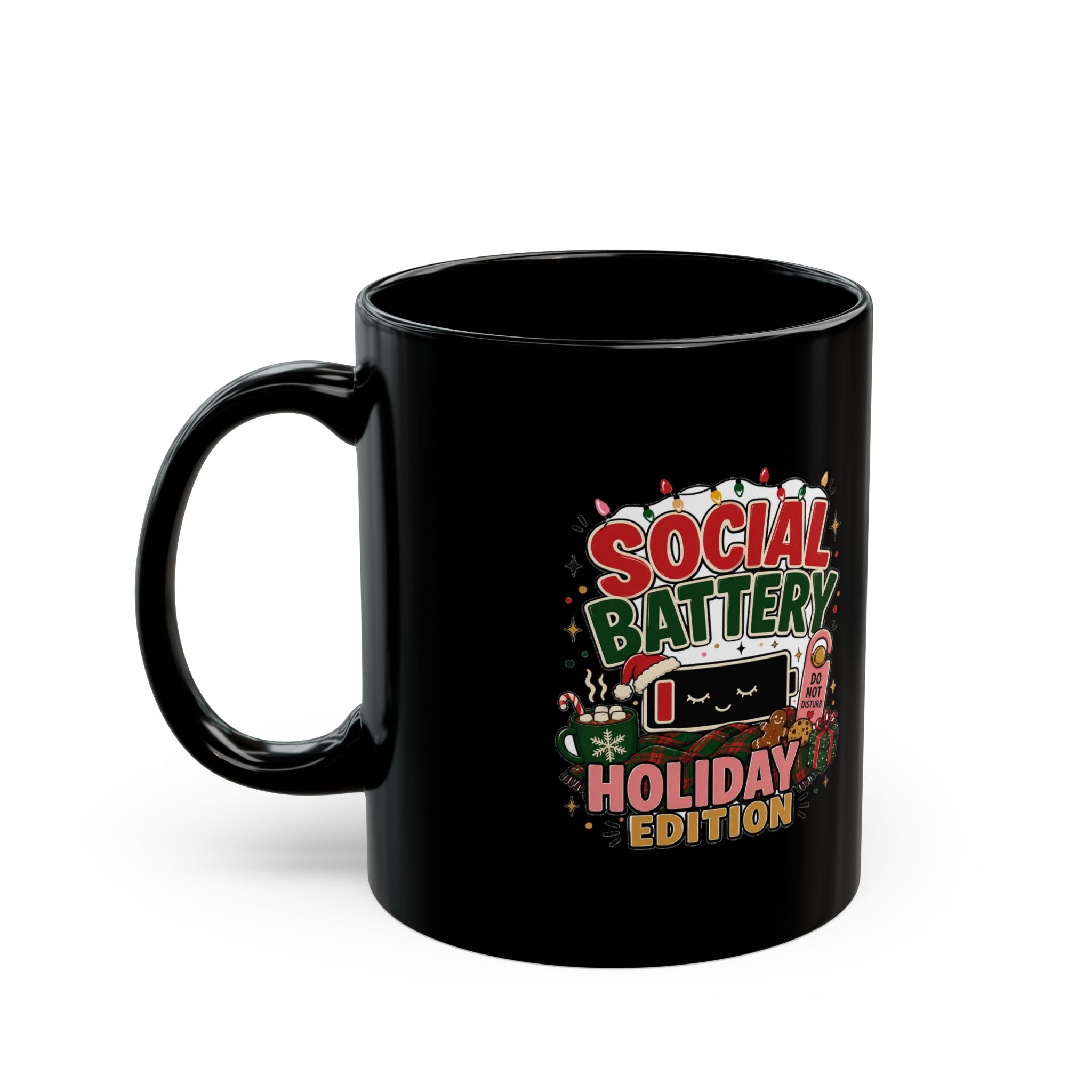 Modern Day Christmas Holiday Social Battery Mug — 'Social Battery: Holiday Edition' Ceramic Coffee Cup