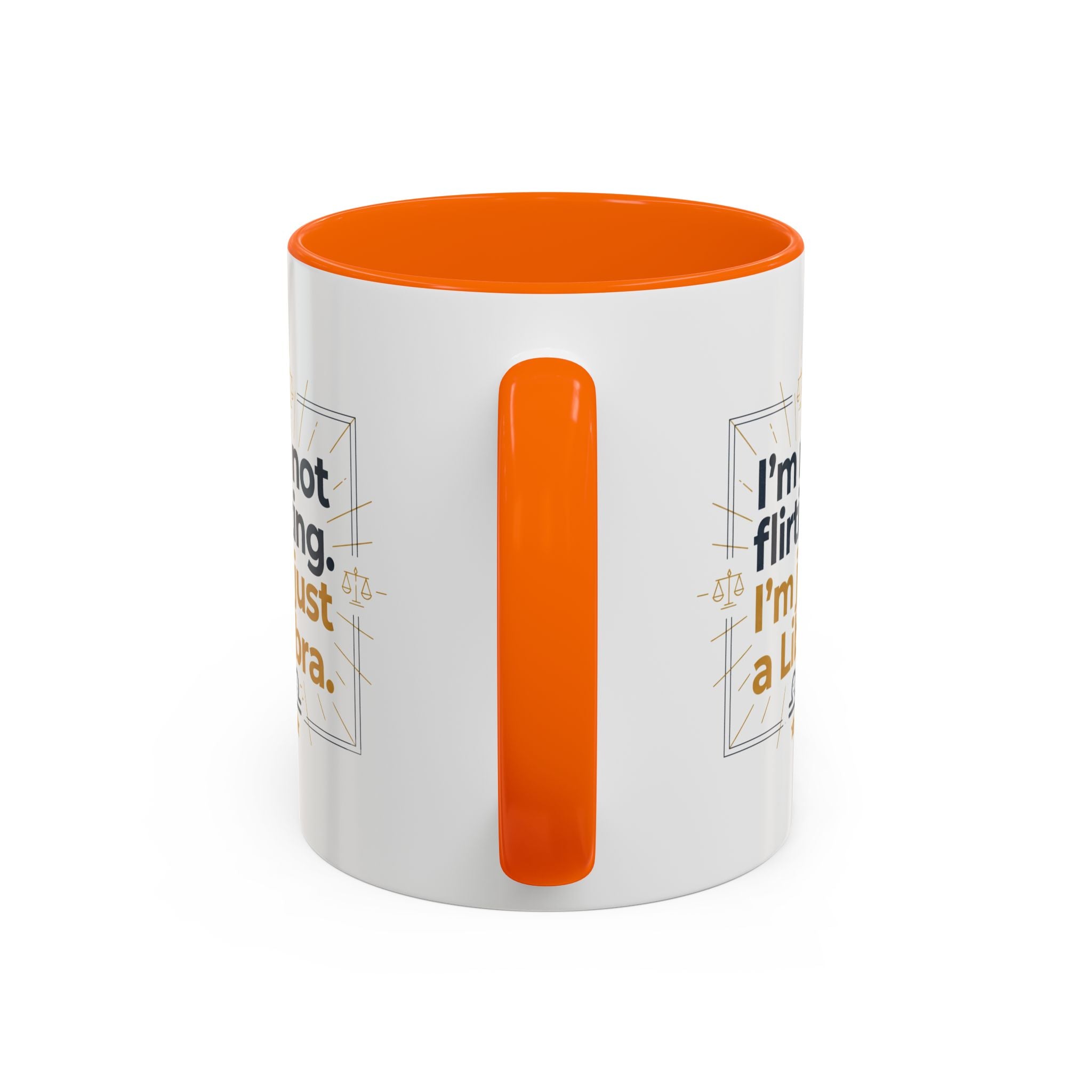 Libra Coffee Mug - "I'm Not Flirting, I'm Just a Libra" Accent Mug