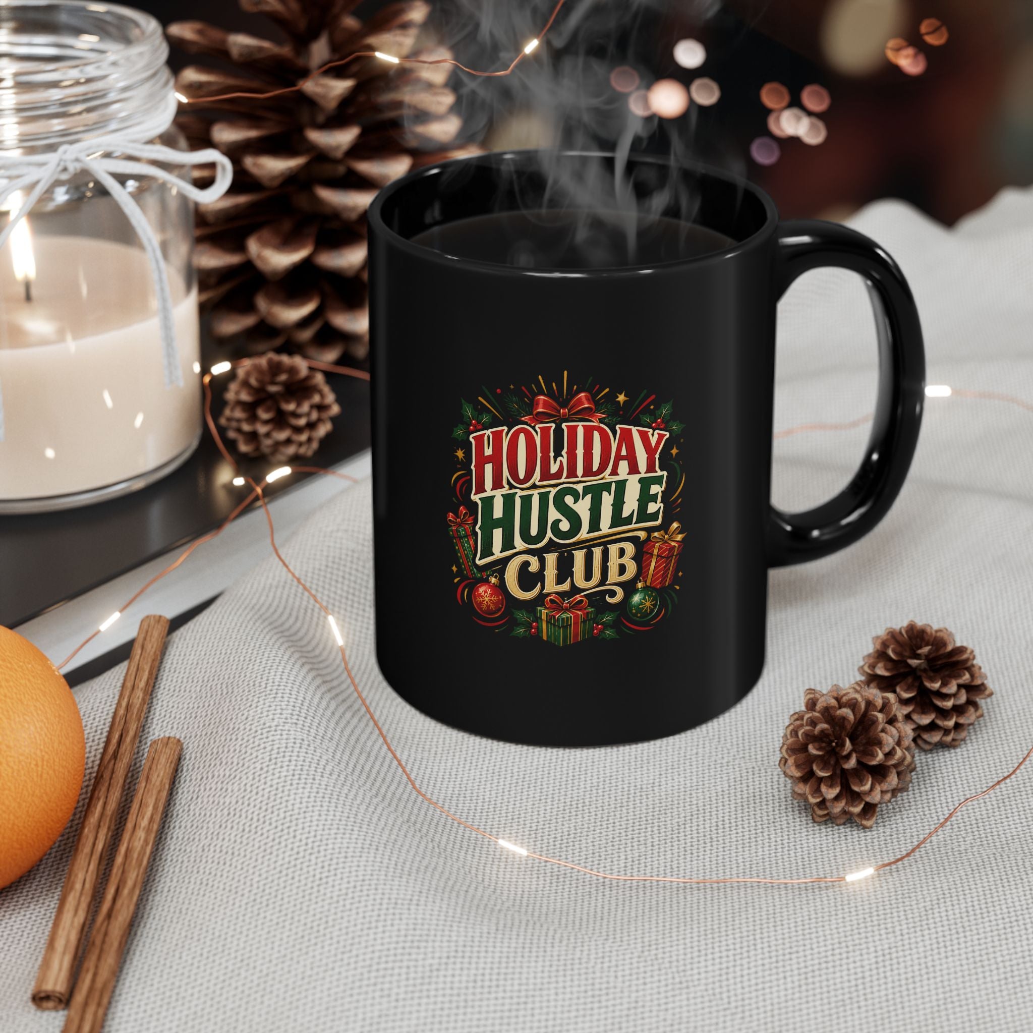 Holiday Hustle Club Mug — Festive Christmas Coffee Cup