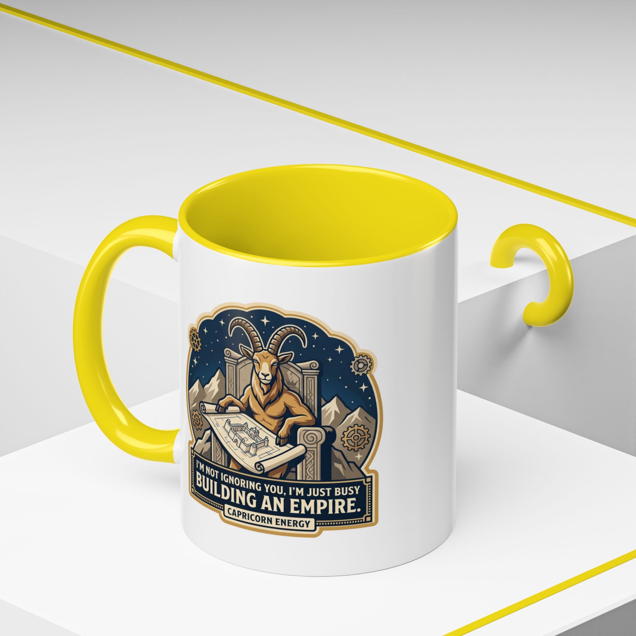 Capricorn Coffee Mug — “I’m Not Ignoring You, I’m Just Busy Building an Empire”