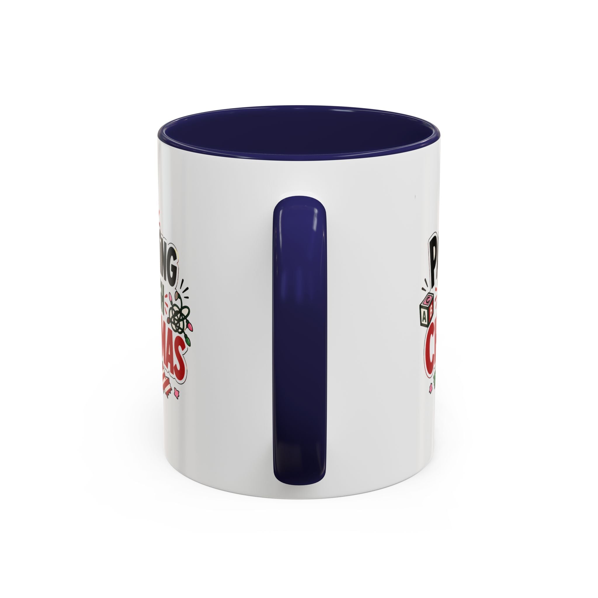 Modern Day Christmas Parenting Through Christmas Coffee Mug