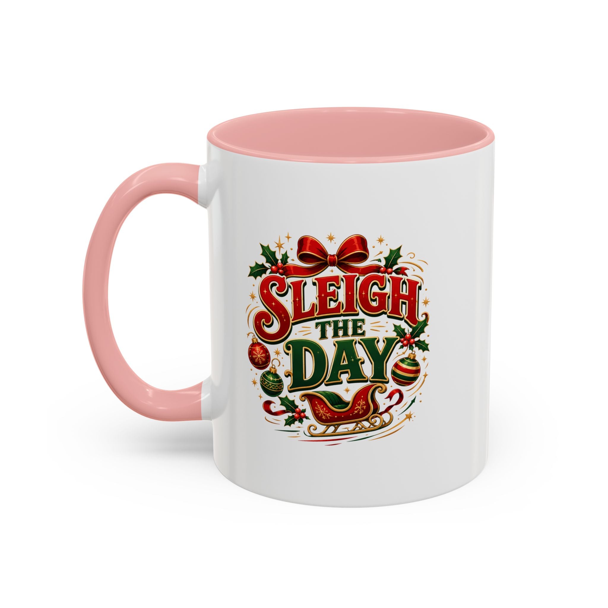 Sleigh the Day Christmas Accent Coffee Mug
