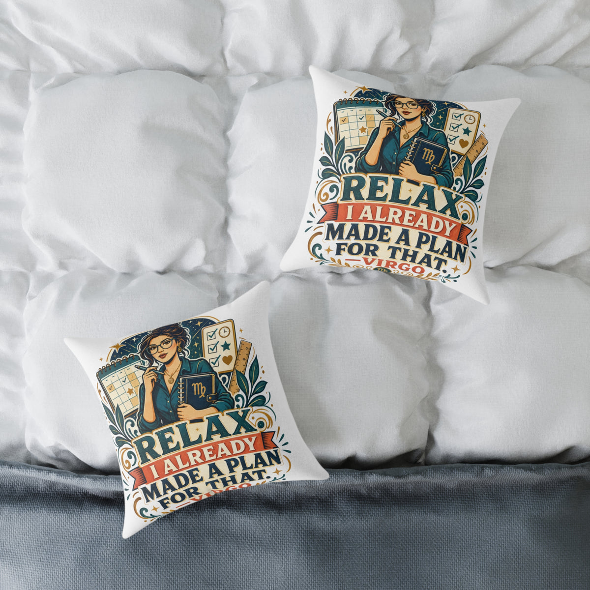 Virgo Zodiac Relax I Have Already Made A Plan For That Square Poly Canvas Pillow