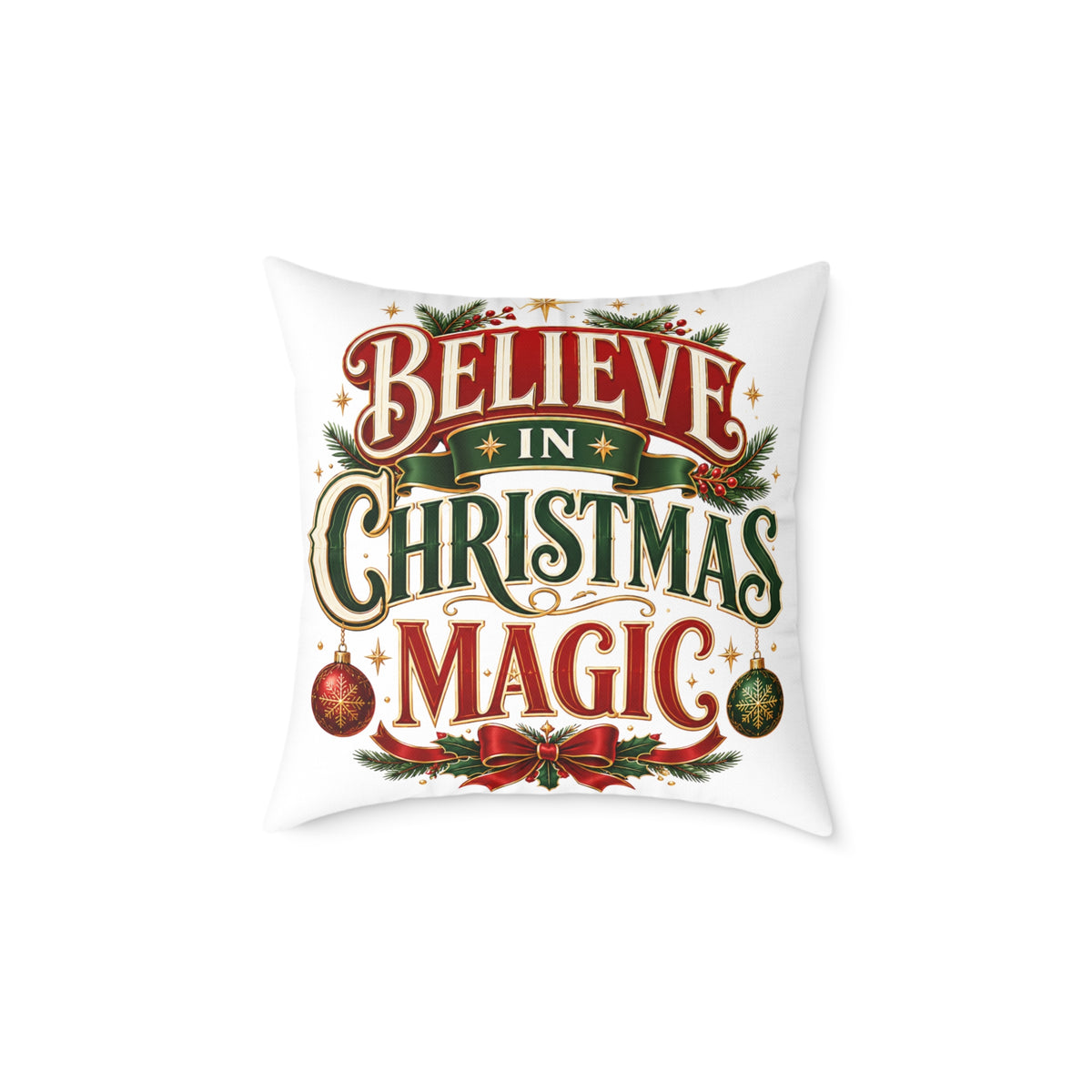 Believe In Christmas Magic Square Poly Canvas Pillow