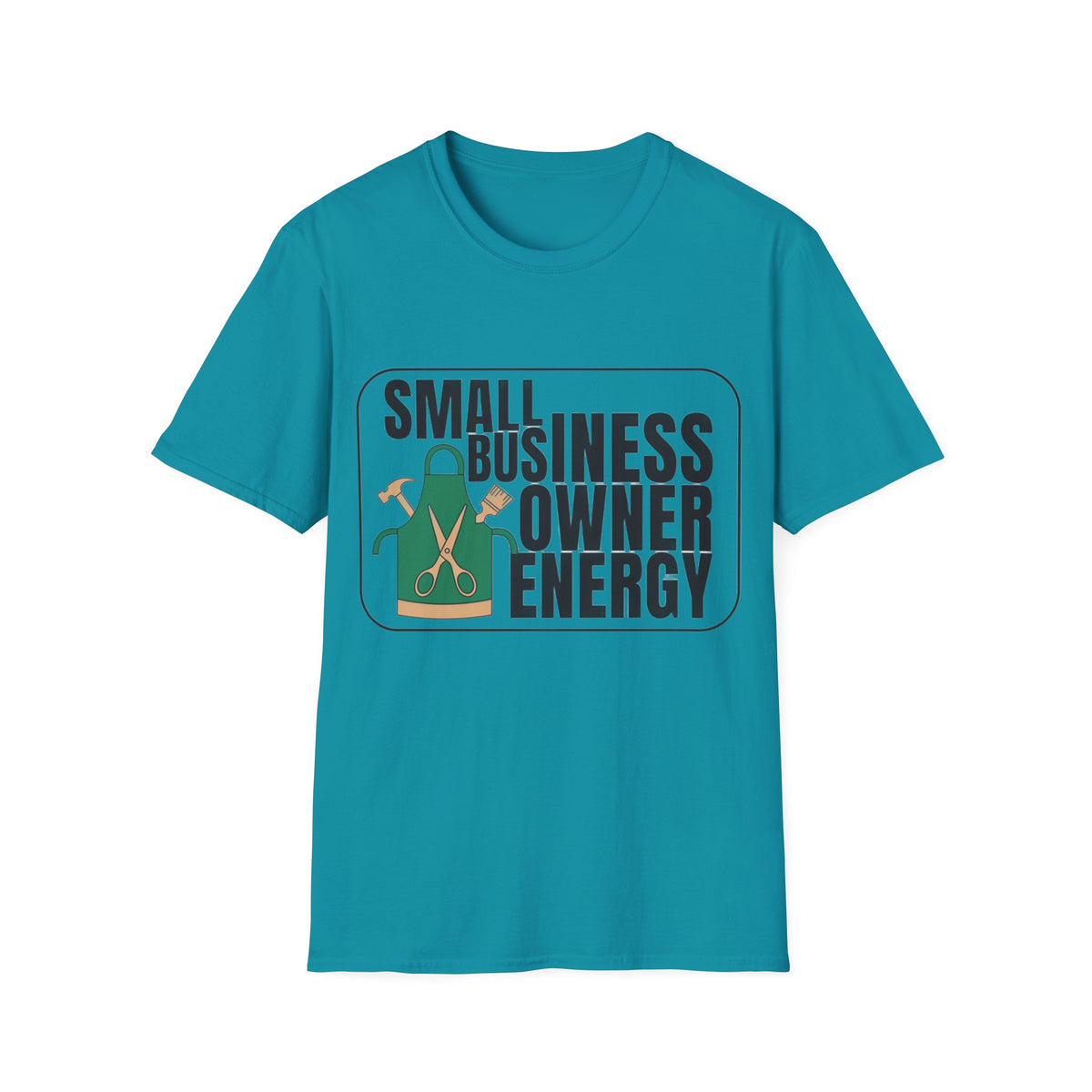 Small Business Owner Energy T-Shirt - Trending Now - August 2026