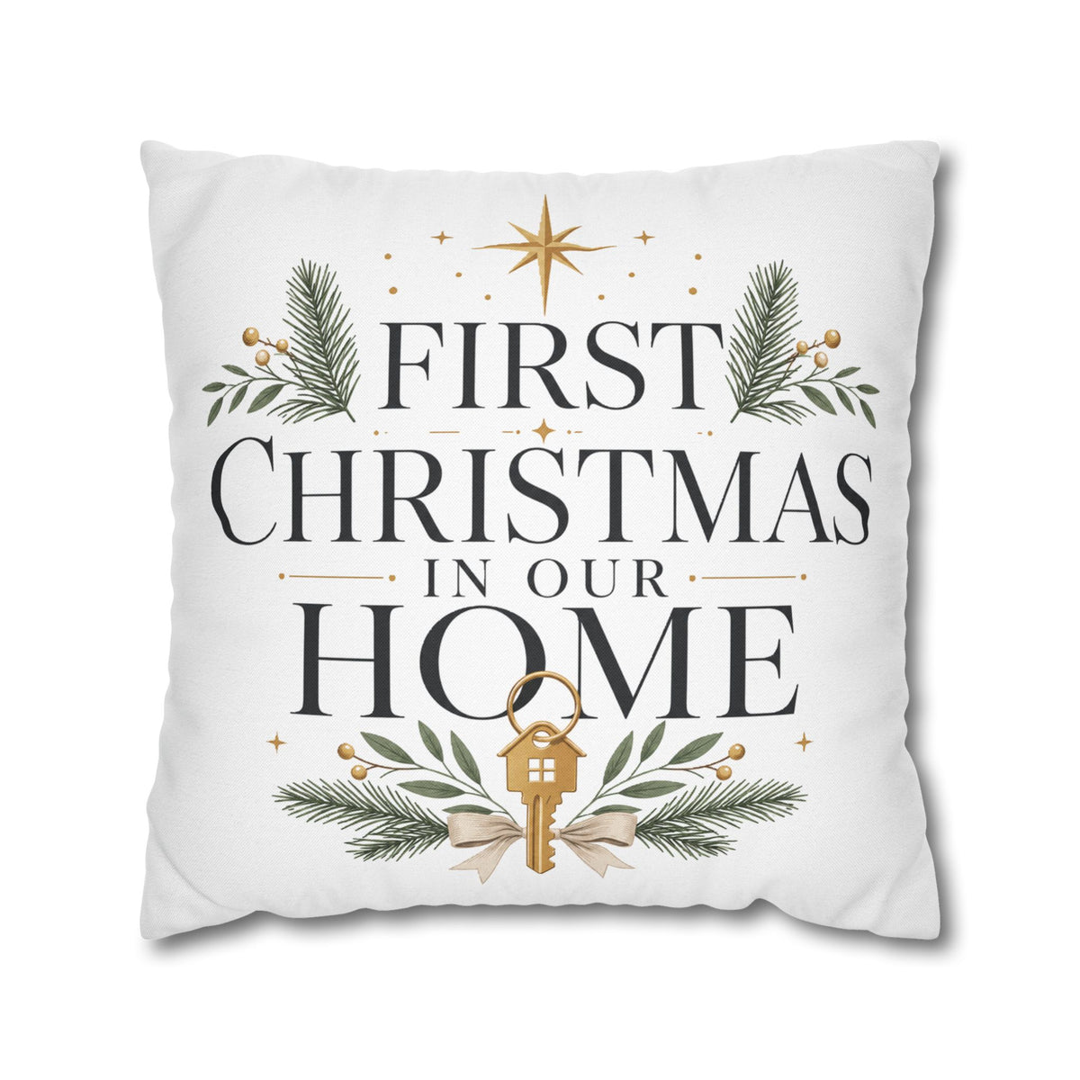 First Christmas In Our Home Pillowcase — Holiday Decorative Throw Pillow Cover