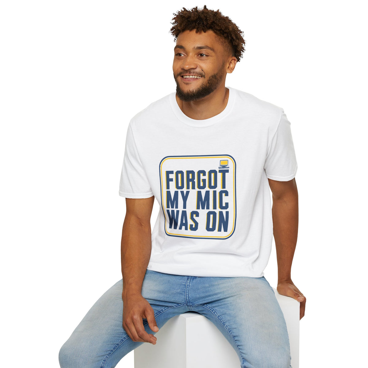 T-Shirt — "Forgot My Mic Was On" Funny Streaming Gamer Tee - Trending Now - August 2026