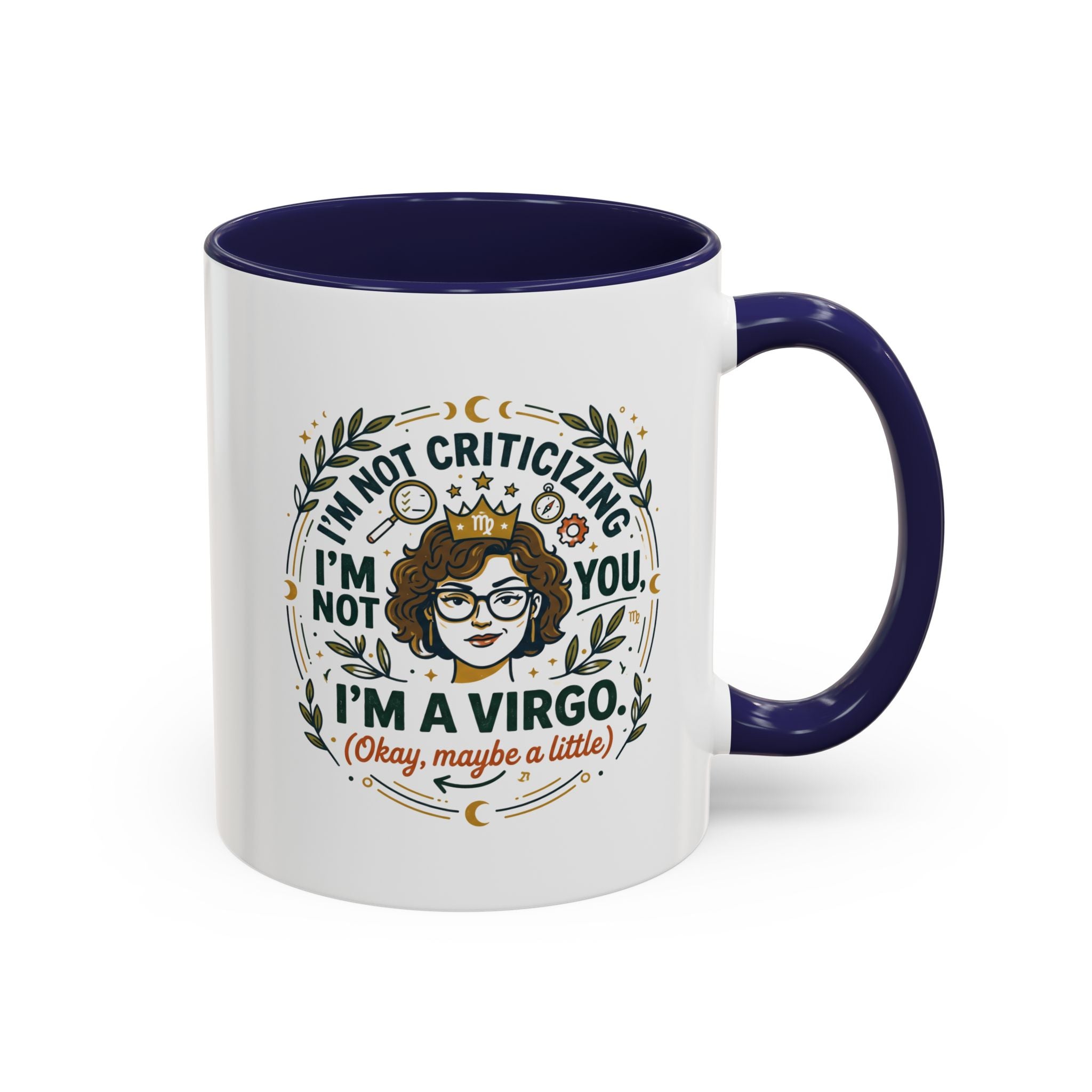 Virgo Coffee Mug - "I'm Not Criticizing, I'm a Virgo" Accent Ceramic Mug (11/15oz)
