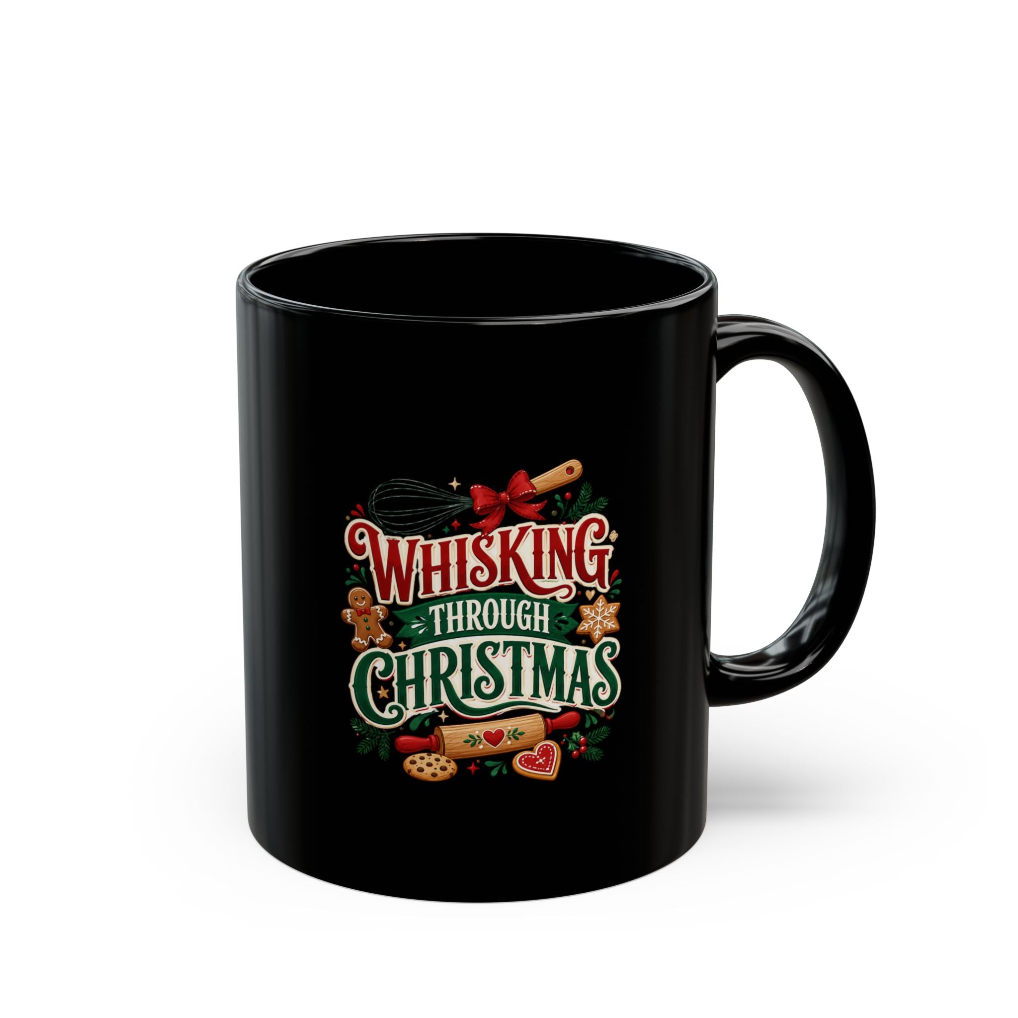 Christmas Baking Mug — "Whisking Through Christmas" Holiday Coffee Cup
