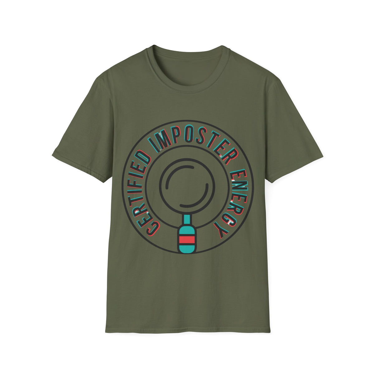 Certified Imposter Energy T-Shirt - Trending Now - August 2026