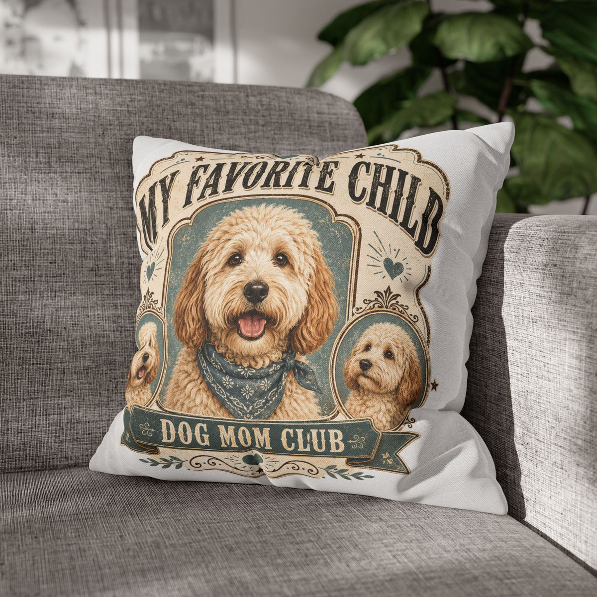 My Favorite Child Dog Mom Club Pillowcase Milo Bailey Dog Dad Mom