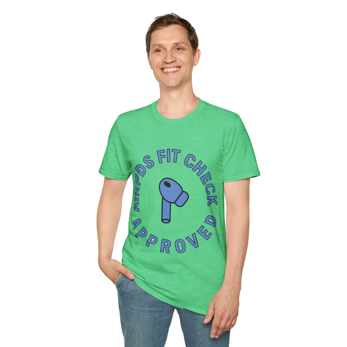 T‑Shirt — “AirPods Fit Check Approved” Graphic Tee - Trending Now - August 2026