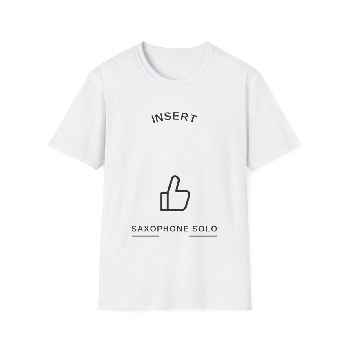 Insert Saxophone Solo Funny Jazz Tee - Minimalist Music Humor Graphic T-Shirt - Trending Now - September 2026