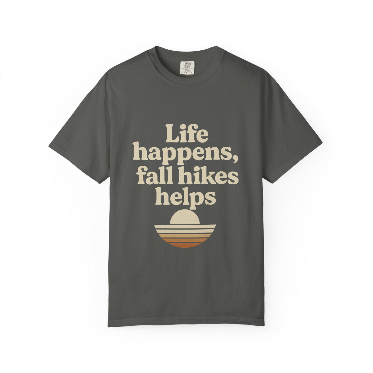 Fall Hikes T‑Shirt — "Life Happens, Fall Hikes Helps" Retro Sunset Tee - Trending Now - October 2026