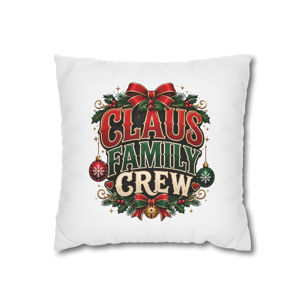 Christmas Claus Family Crew Christmas Pillowcase