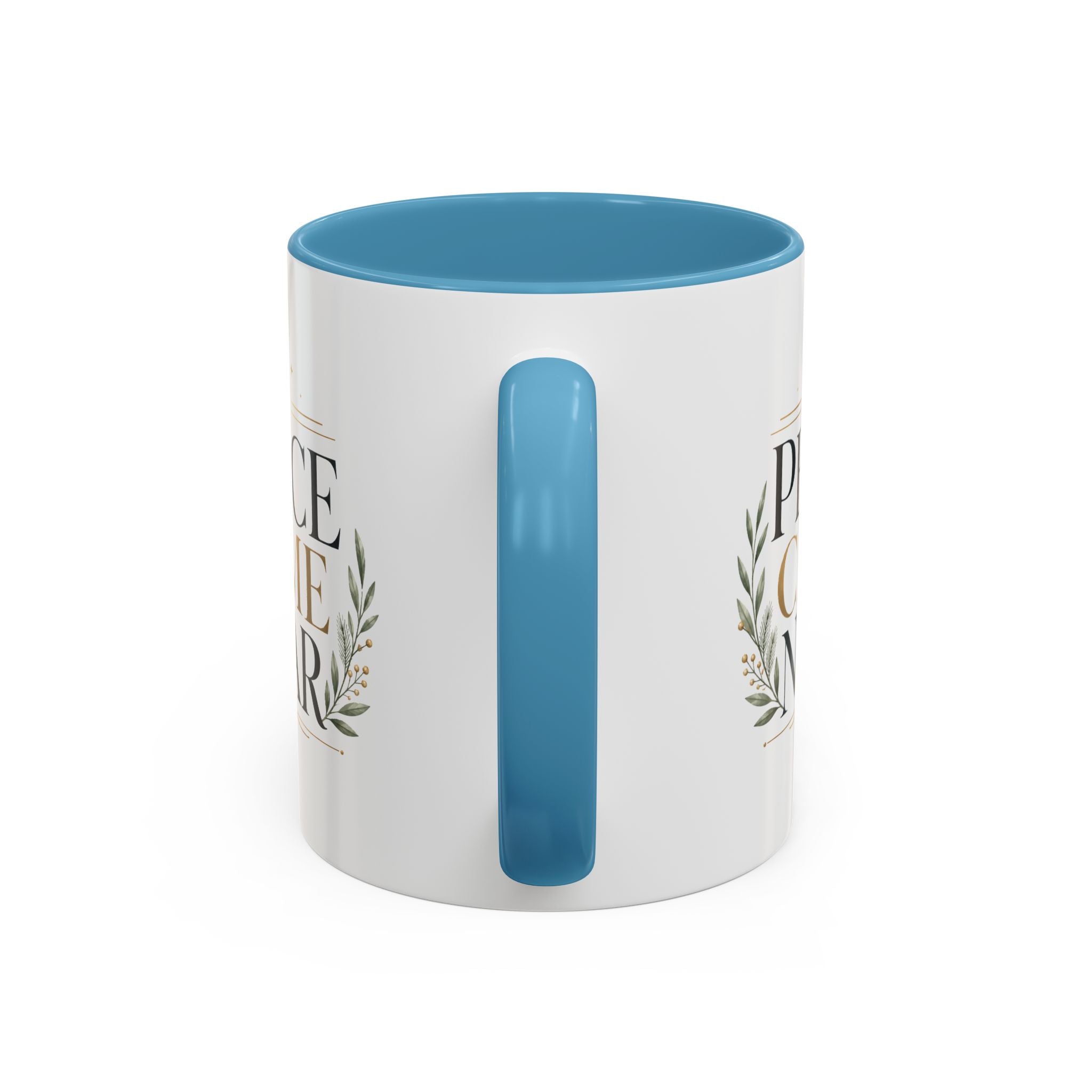 Christmas Peace Came Near Accent Coffee Mug — Holiday Christian Christmas Tea Cup