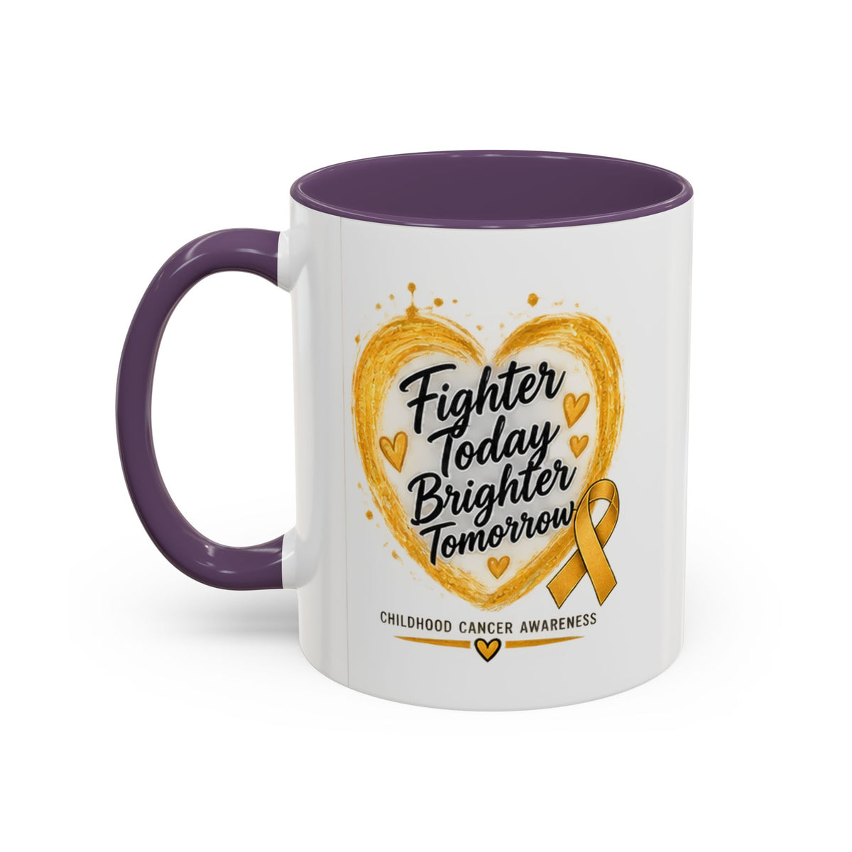 Childhood Cancer Awareness Coffee Mug – "Fighter Today Brighter Tomorrow" (Accent 11/15oz)