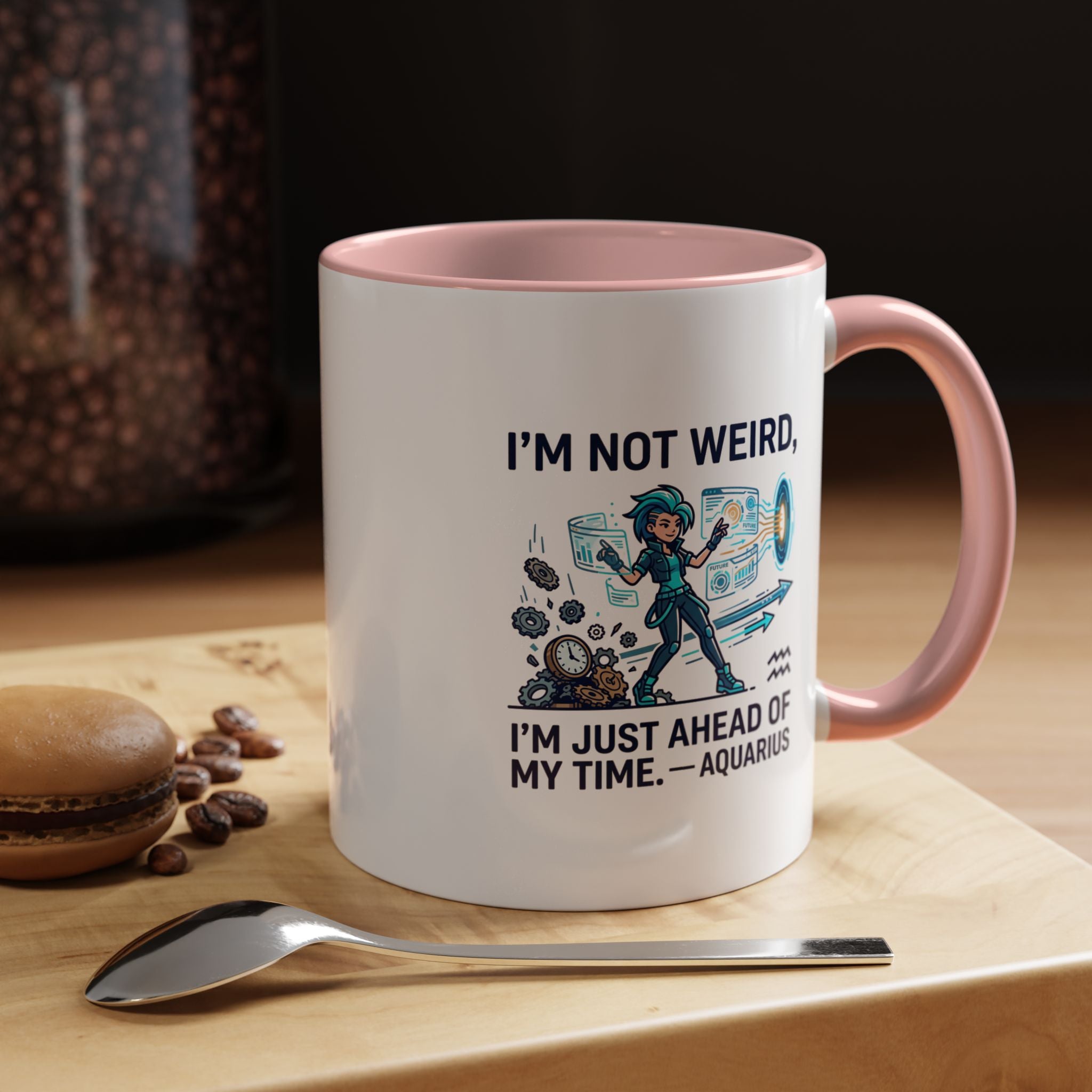 Aquarius Zodiac Coffee Mug — "I'm Not Weird, I'm Just Ahead of My Time" Accent Mug