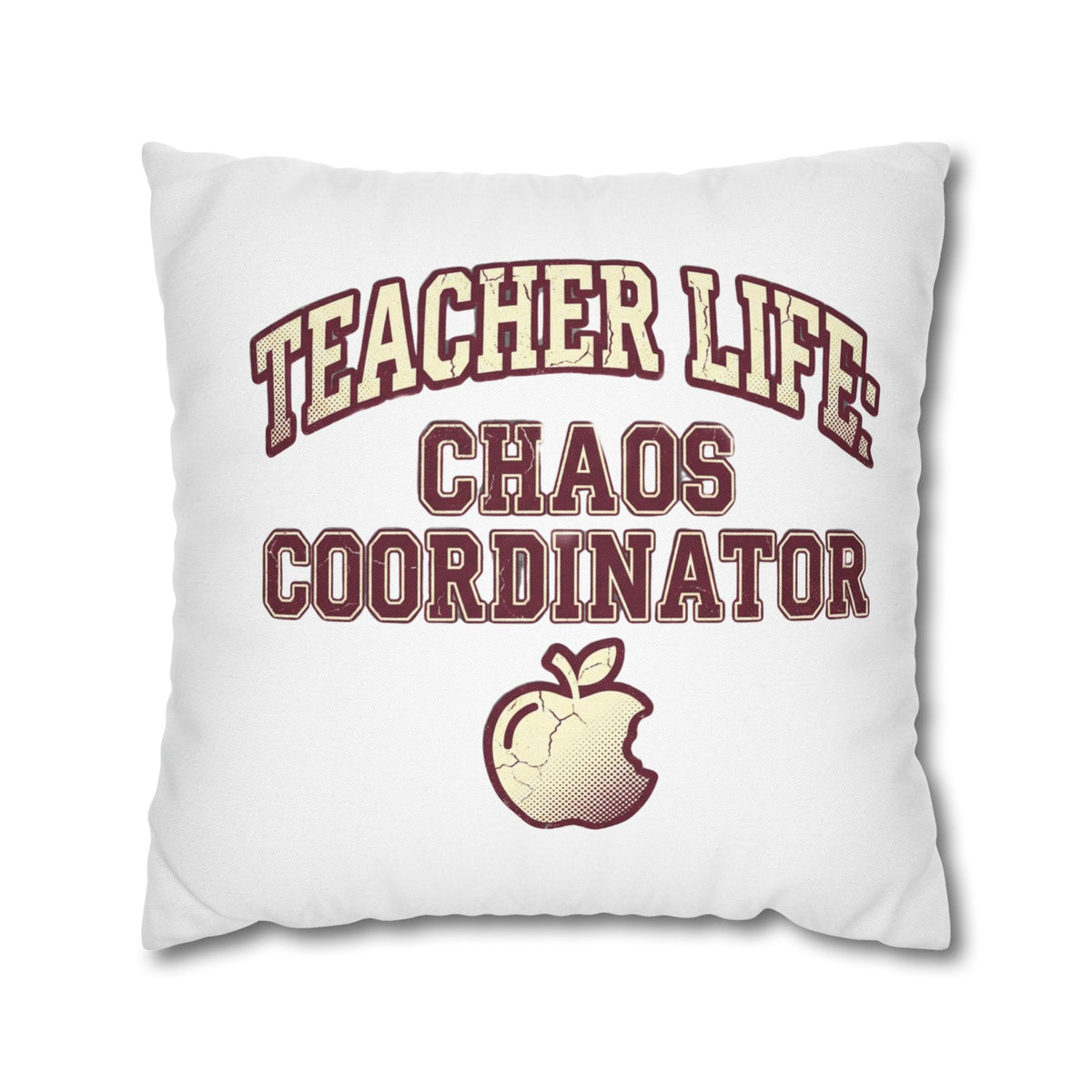 Funny Teacher Life Chaos Coordinator Pillowcase — Funny Teacher Gift