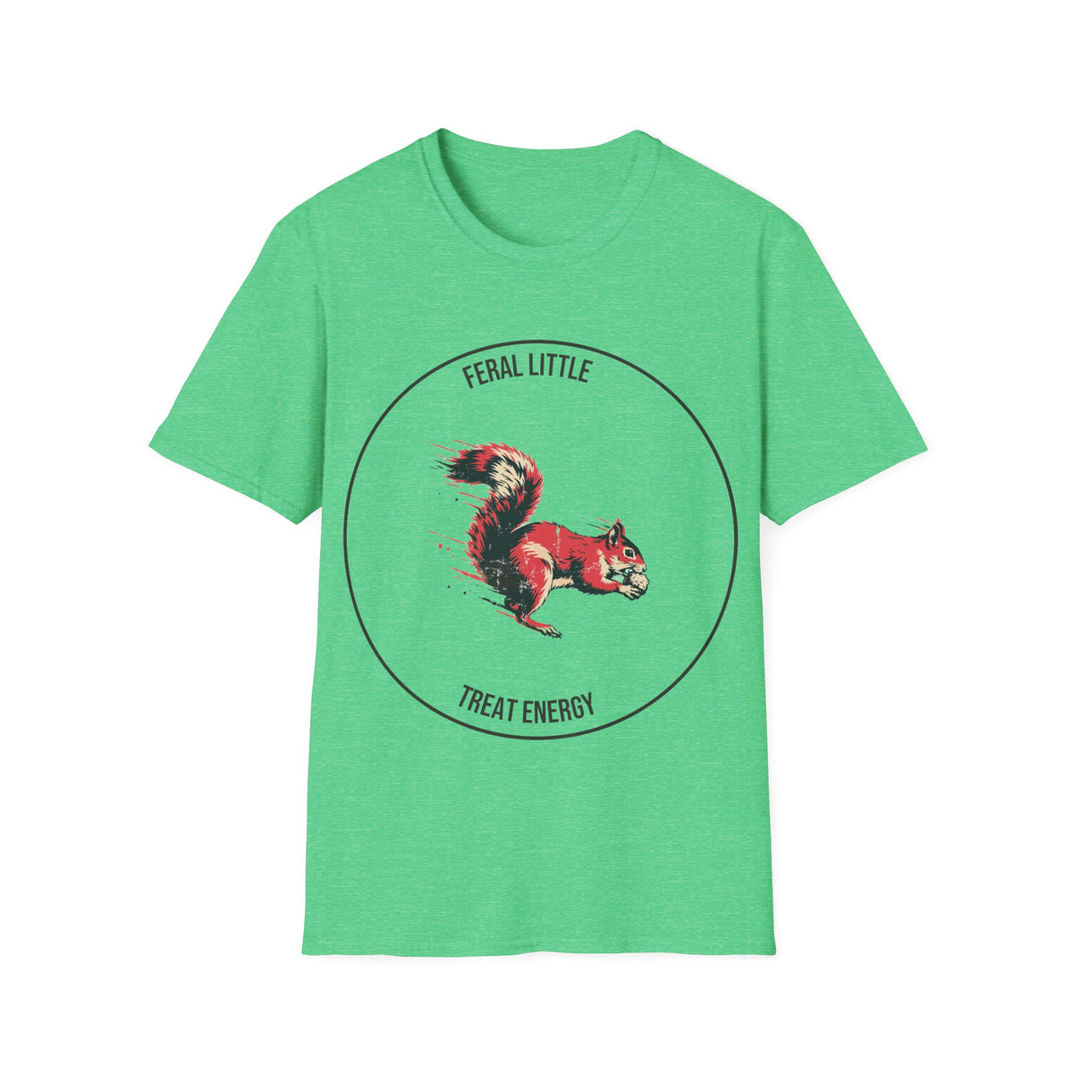"Feral Little Treat Energy" Red Squirrel Graphic Tee - Funny Animal Meme White T-Shirt - Trending Now - September 2026