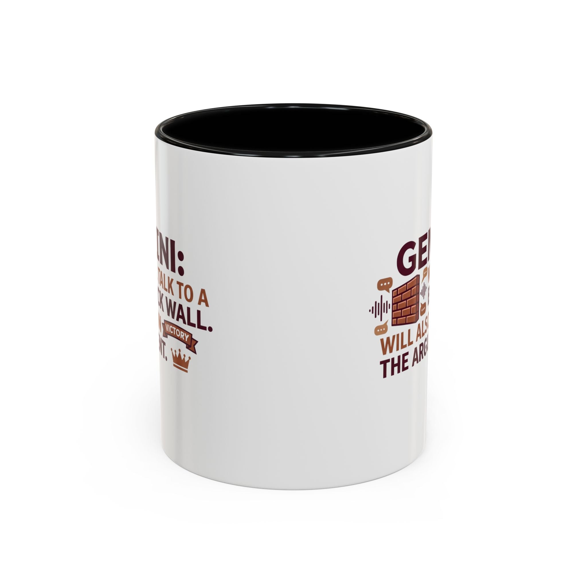 Gemini Coffee Mug — “Gemini: Will Talk to a Brick Wall, Will Also Win the Argument” Accent Mug