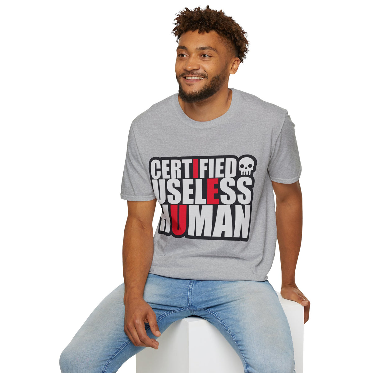 Certified Useless Human T-Shirt — Funny Sarcastic Graphic Tee - Trending Now - August 2026