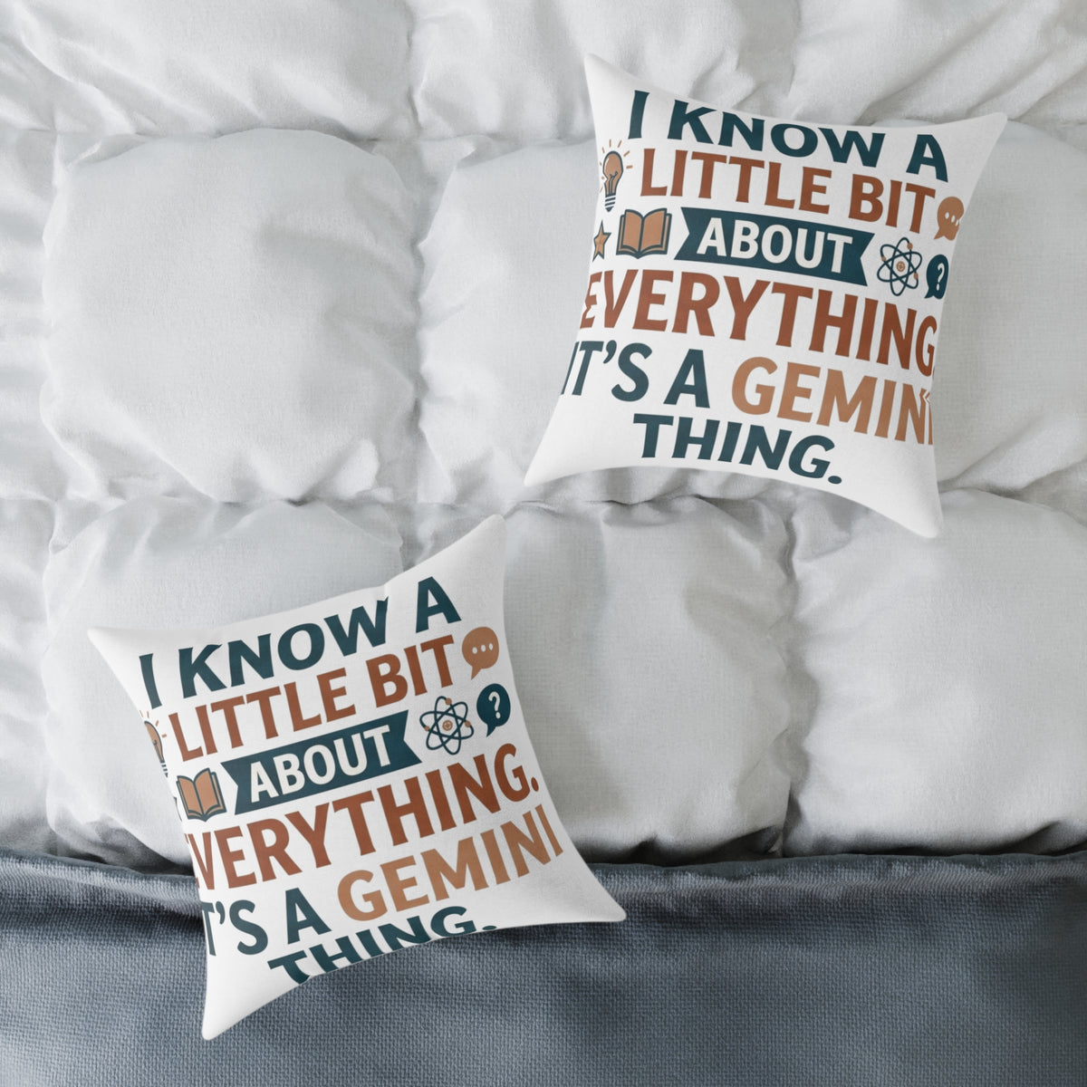Gemini Zodiac I know A little Bit About Everything Square Poly Canvas Pillow