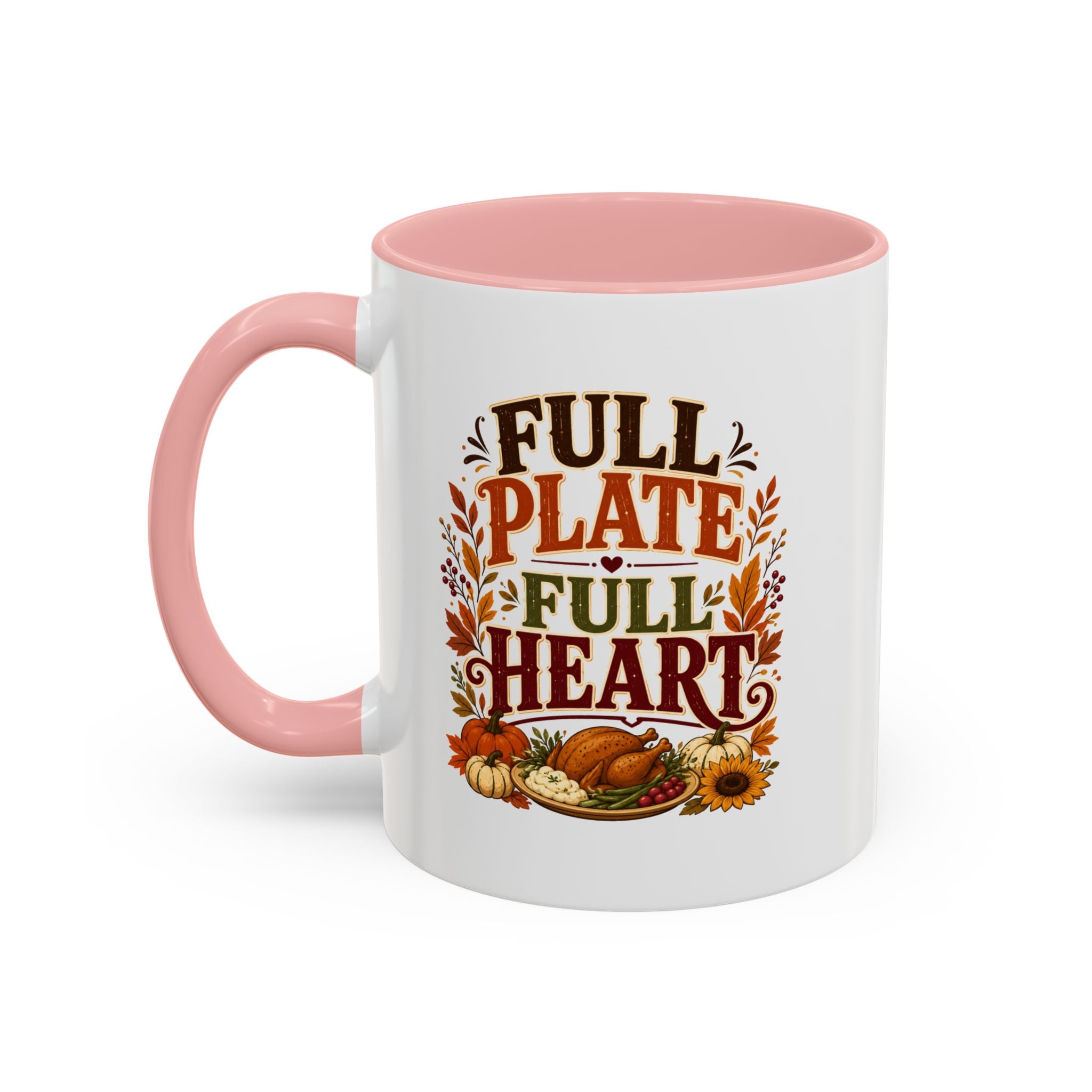 Thanksgiving Mug Full Plate Full Heart Accent Coffee Mug — Fall Thanksgiving Harvest Tea Cup