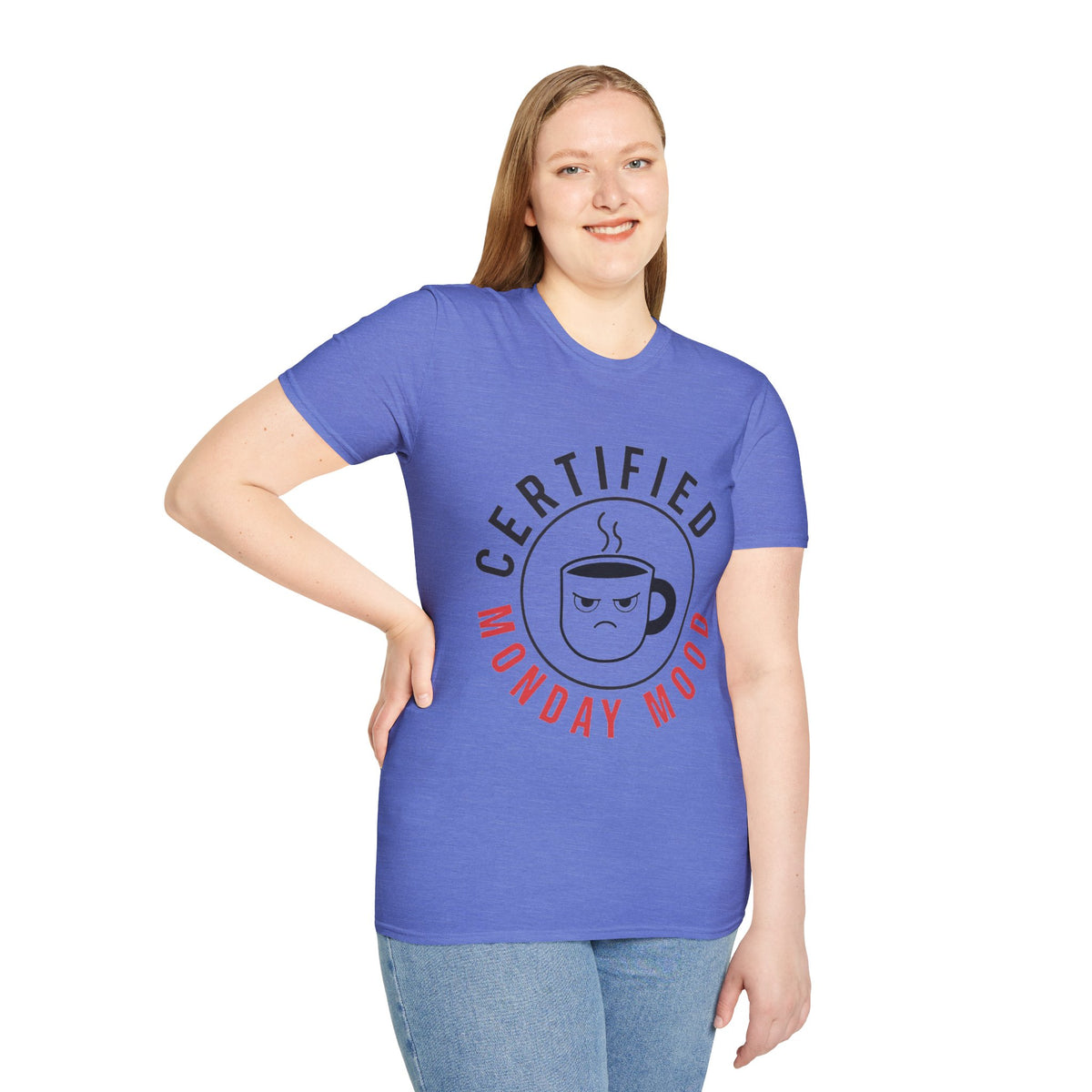 Certified Monday Mood T-Shirt — Funny Coffee Lover Tee - Trending Now - August 2026